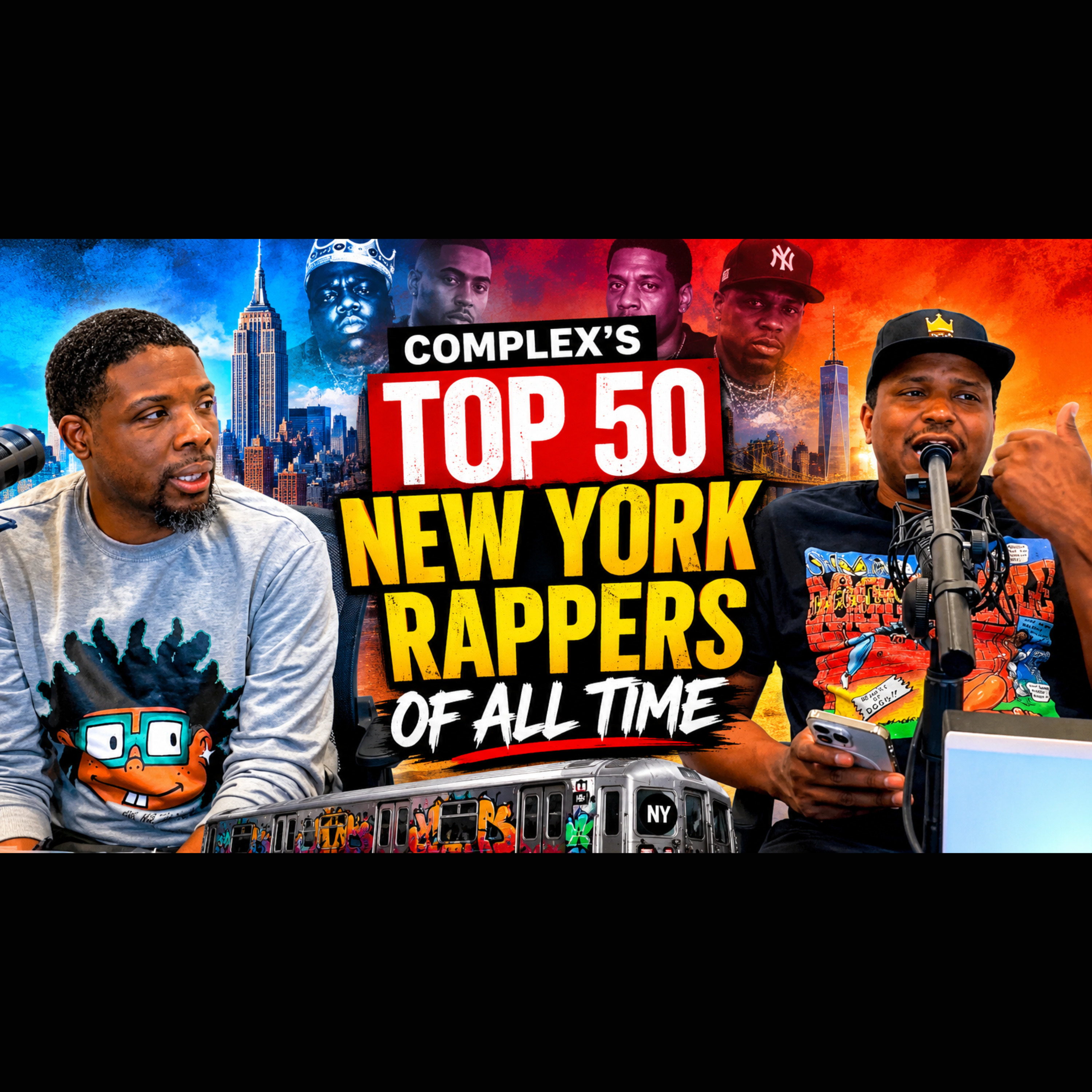 Complex's Top 50 New York Rappers of All Time. episode artwork