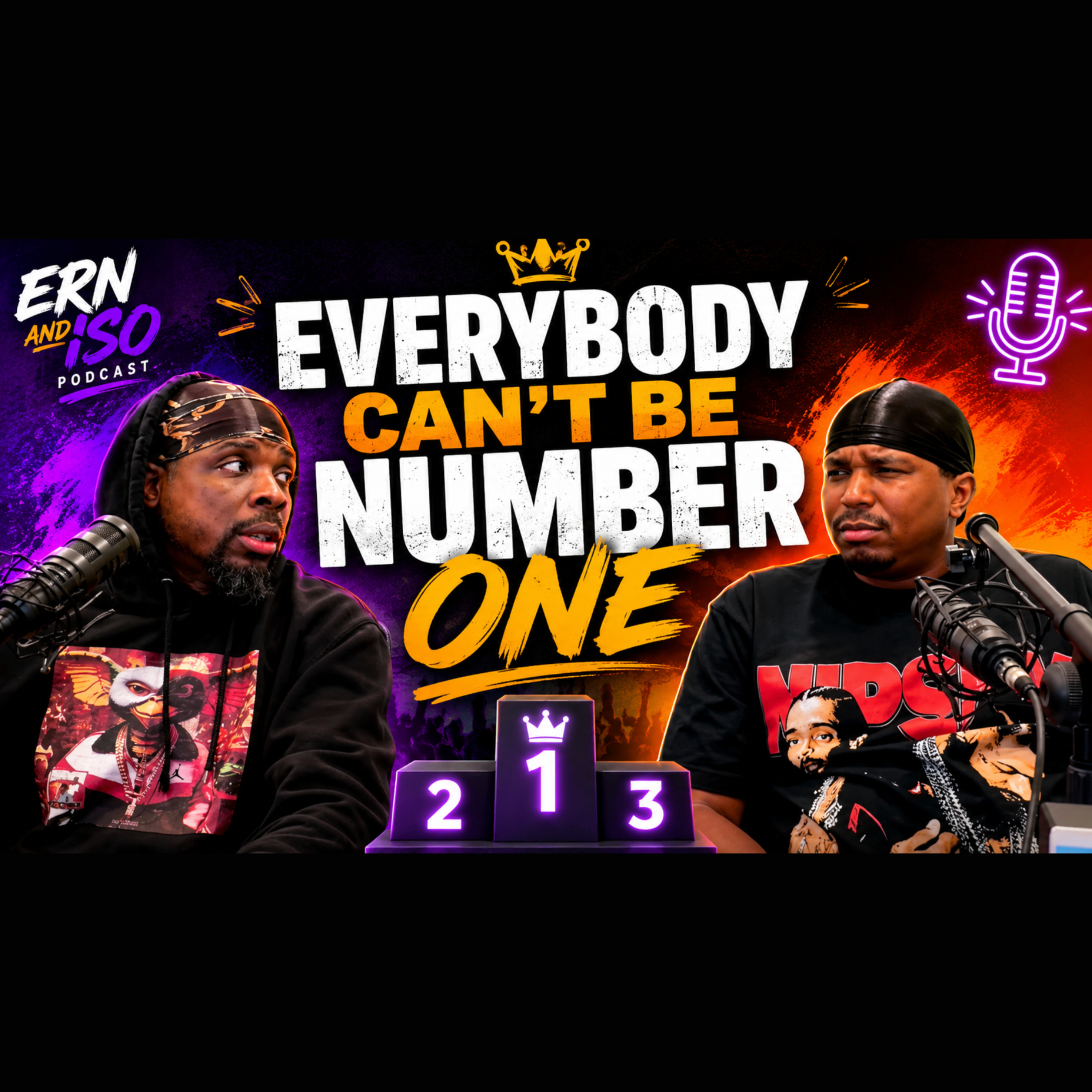 🎙️ Everybody Can't Be Number One episode artwork