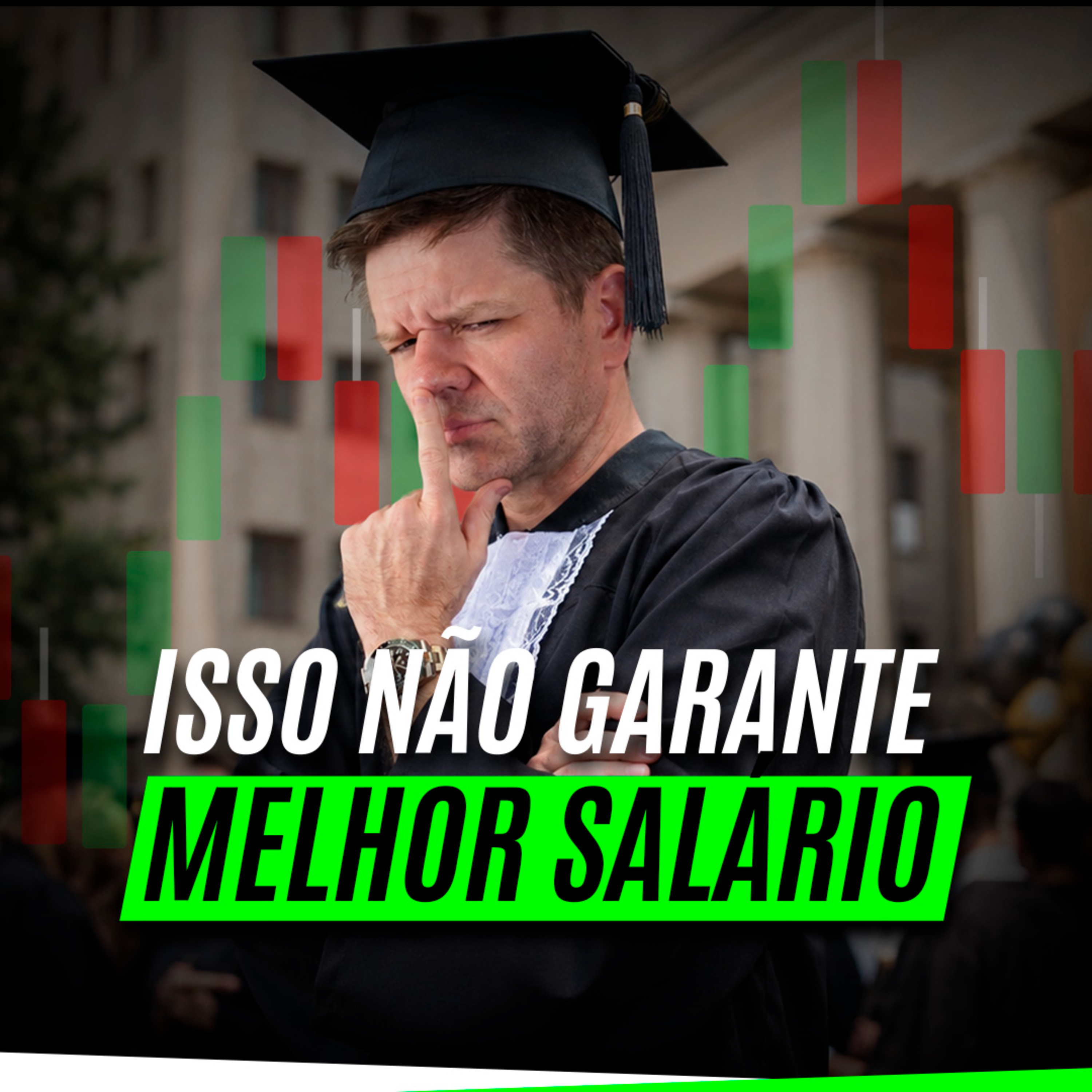 Como construir renda depois de formar e decidir se a pós realmente vale a pena episode artwork