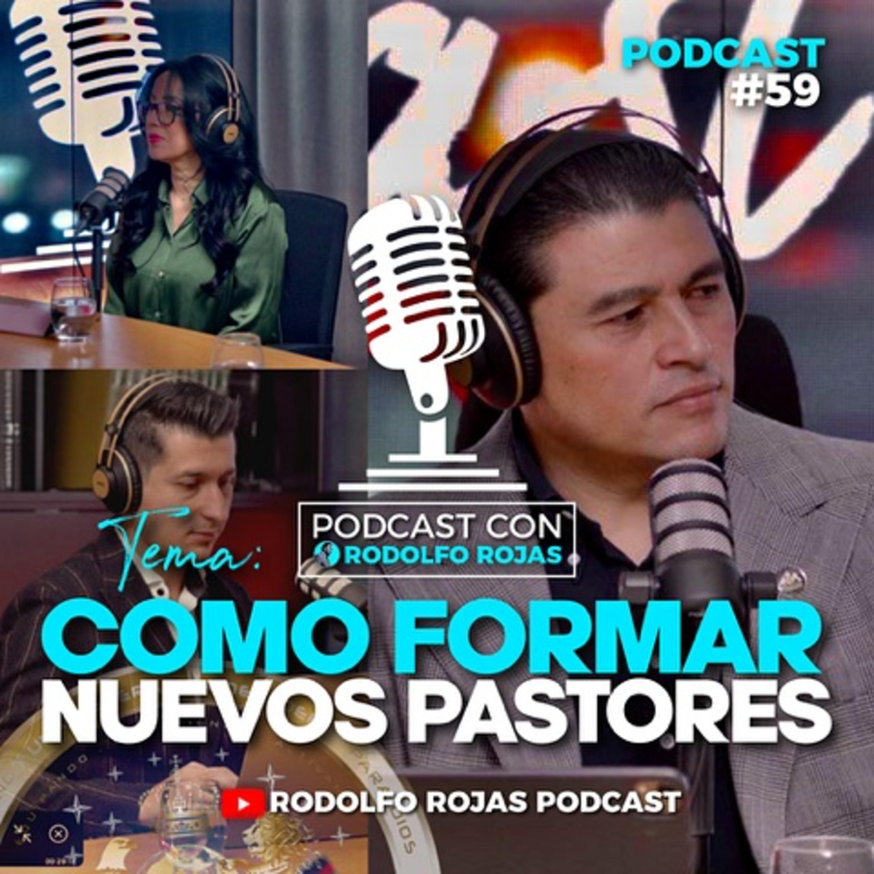 Rodolfo Rojas Podcast