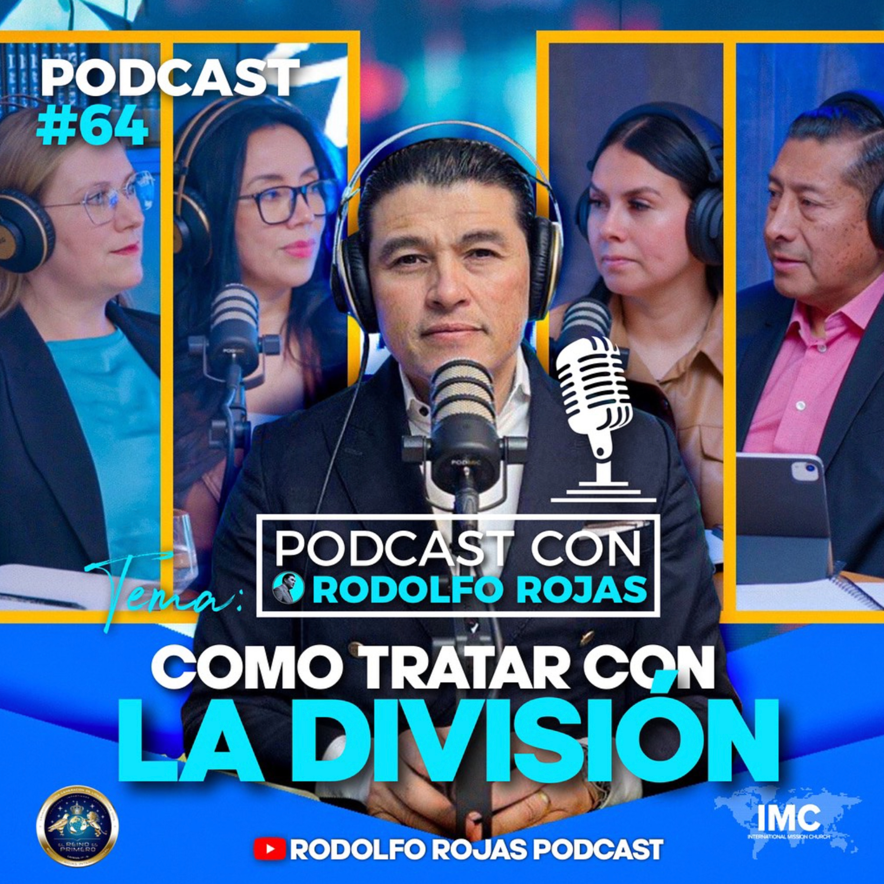 Rodolfo Rojas Podcast