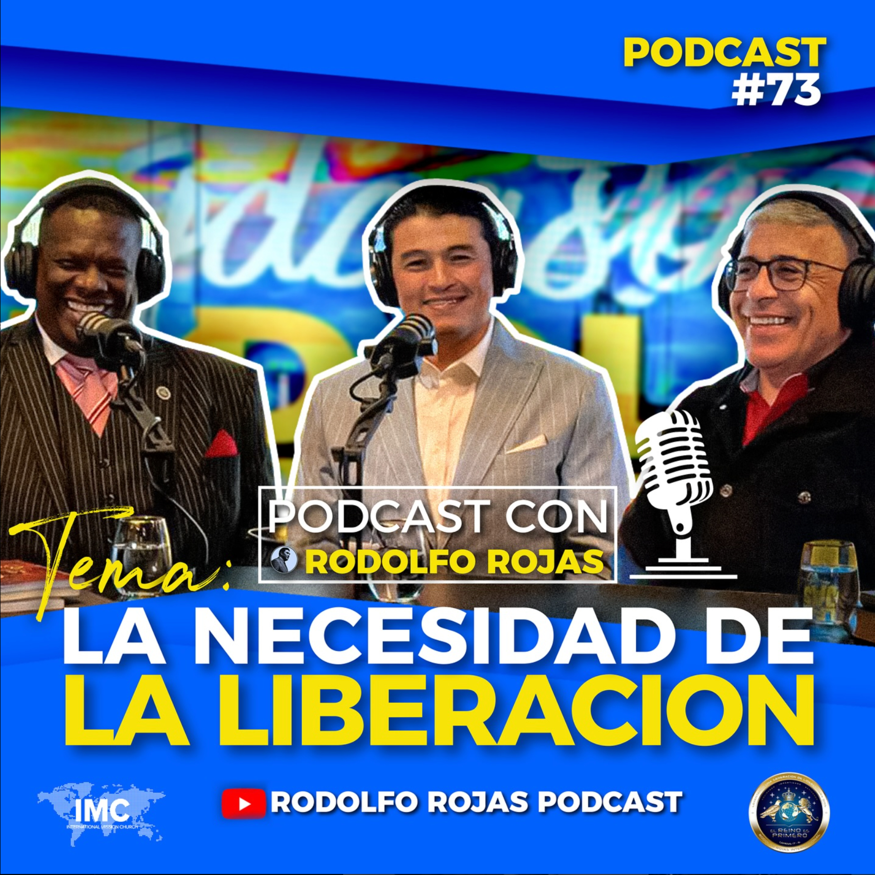Rodolfo Rojas Podcast