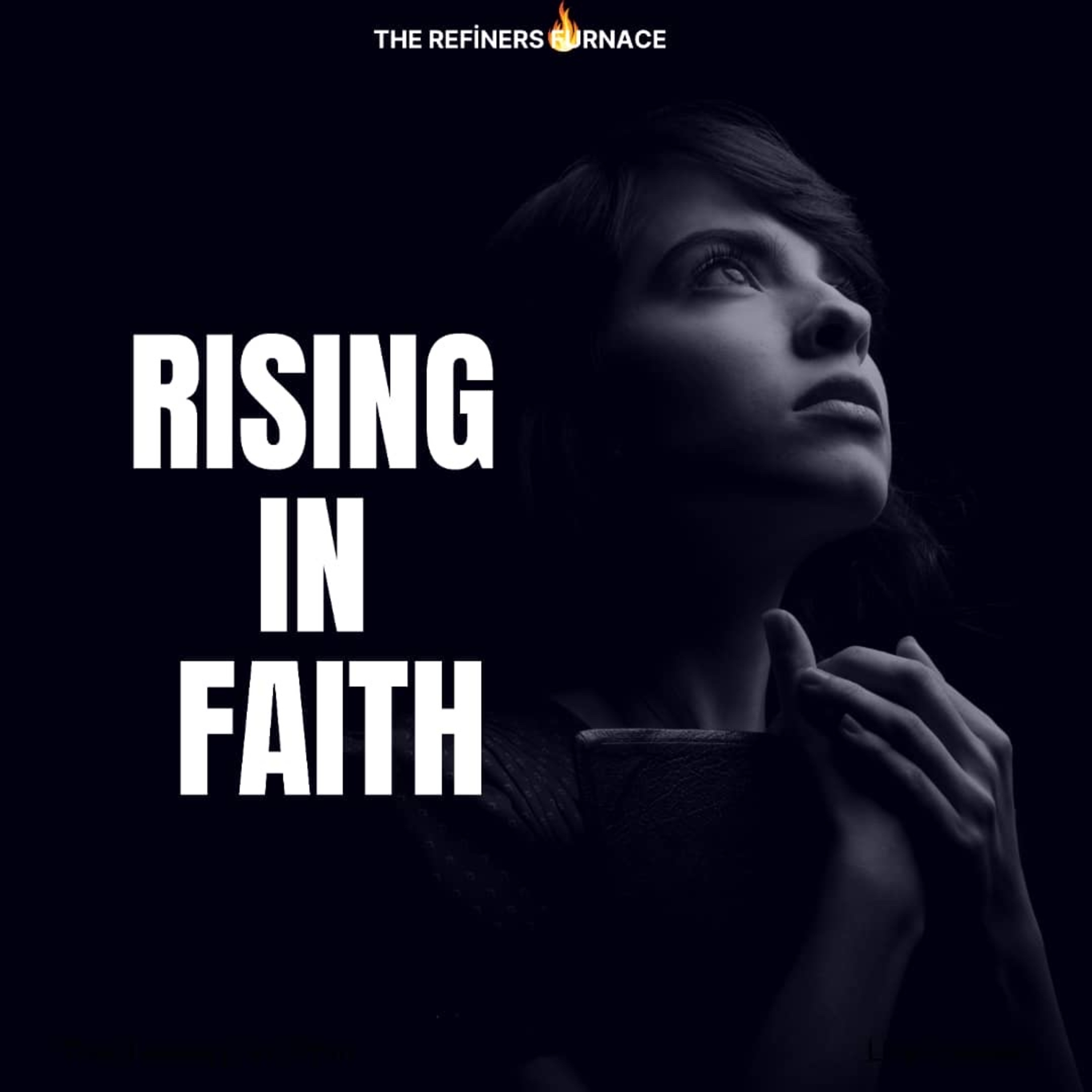 RISING IN FAITH  episode artwork