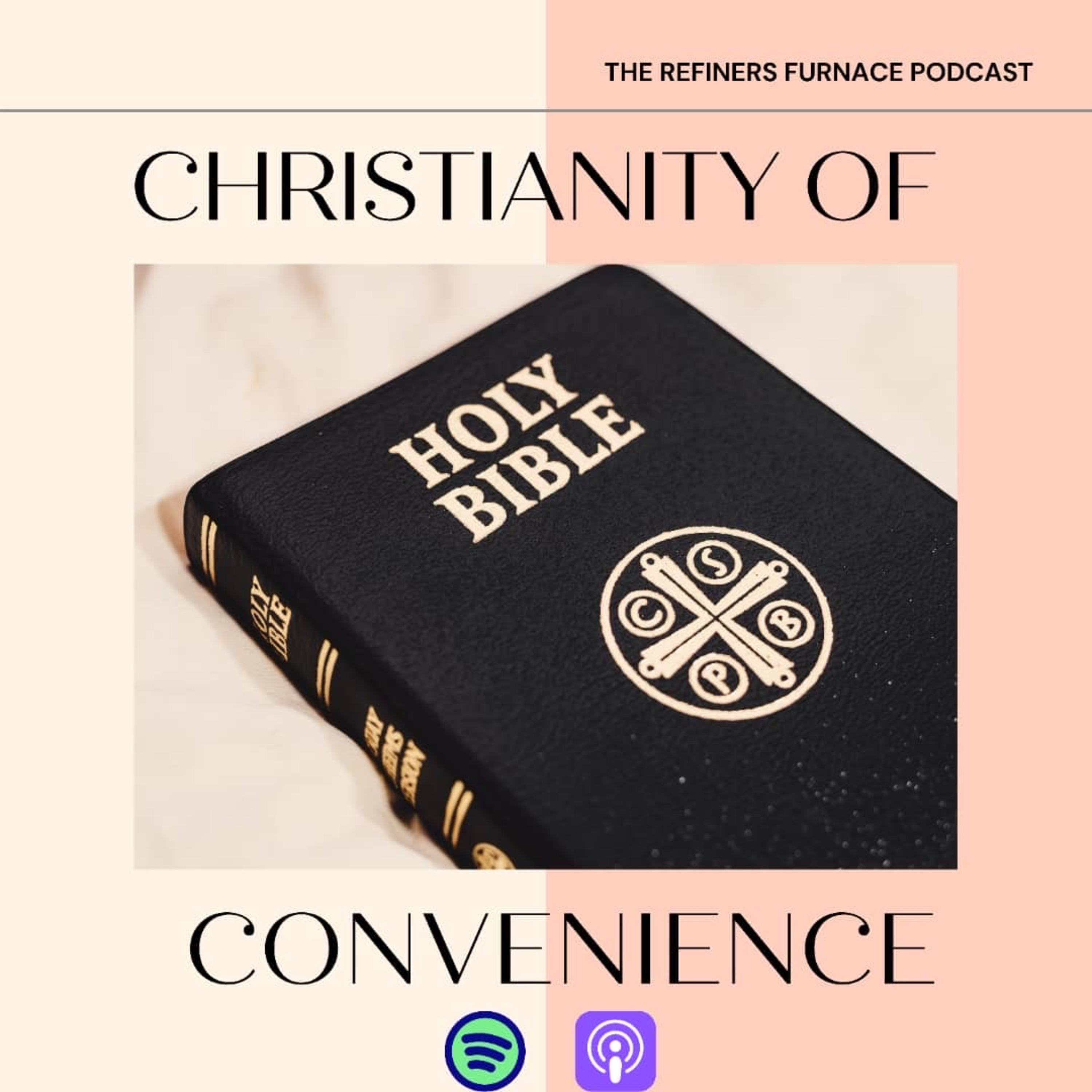 CHRISTIANITY OF CONVENIENCE episode artwork