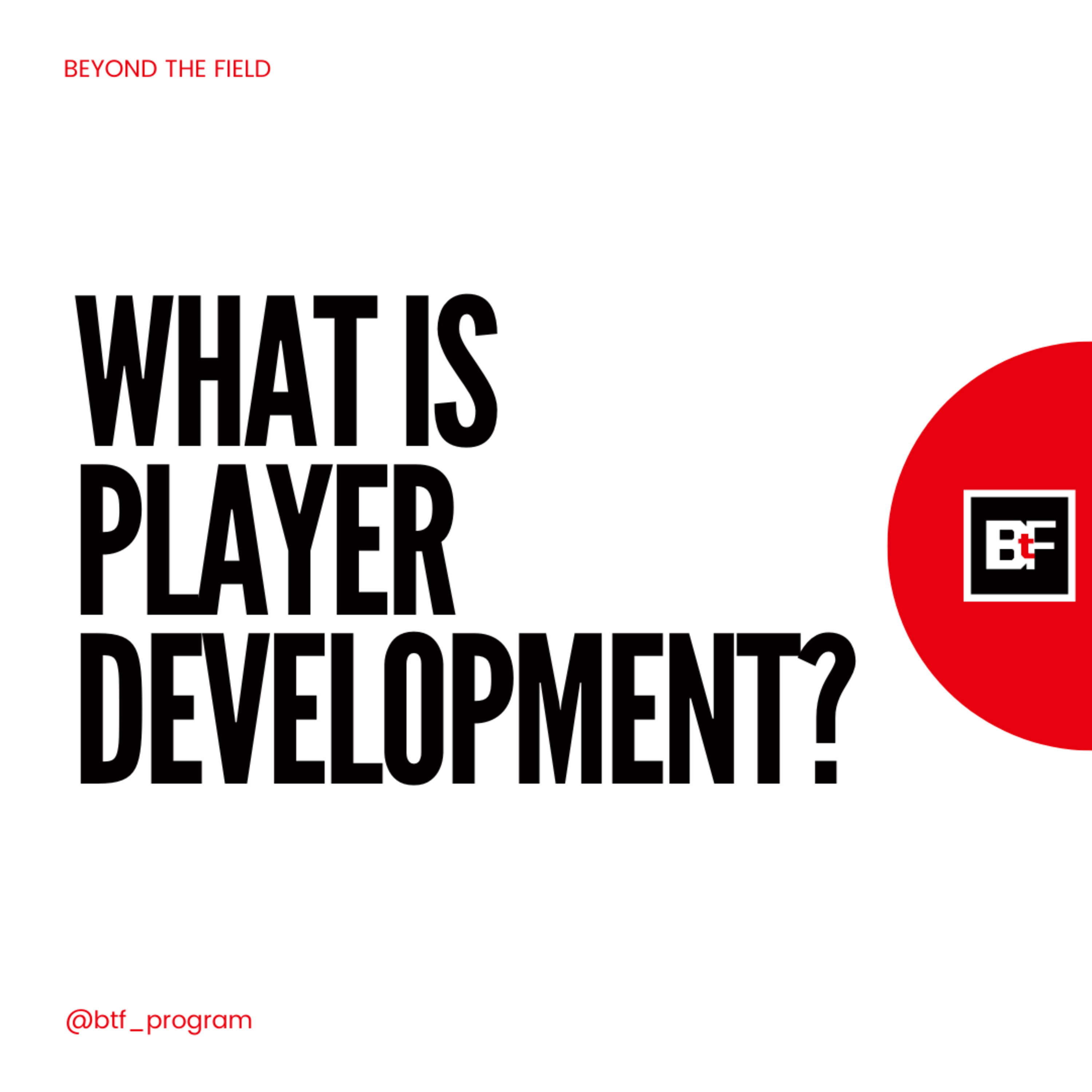 The Player Development Pod