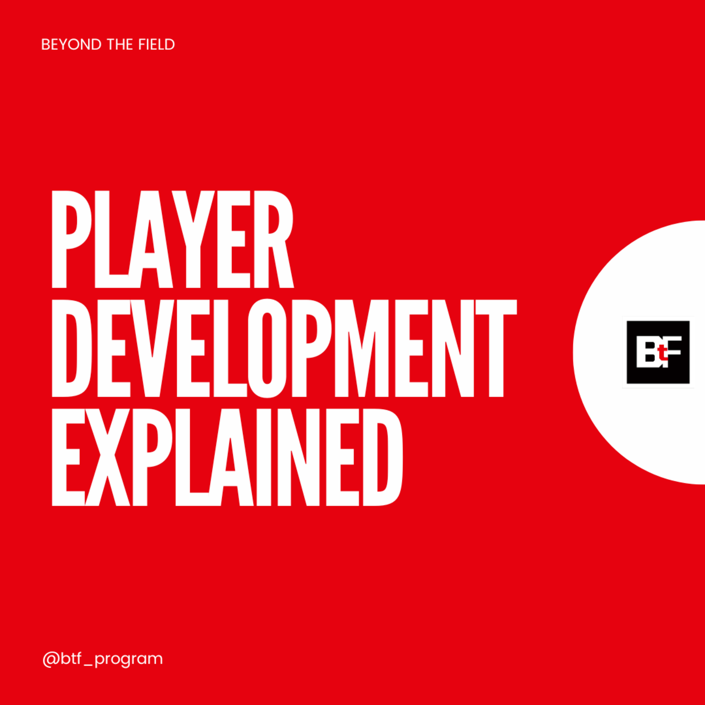 The Player Development Pod