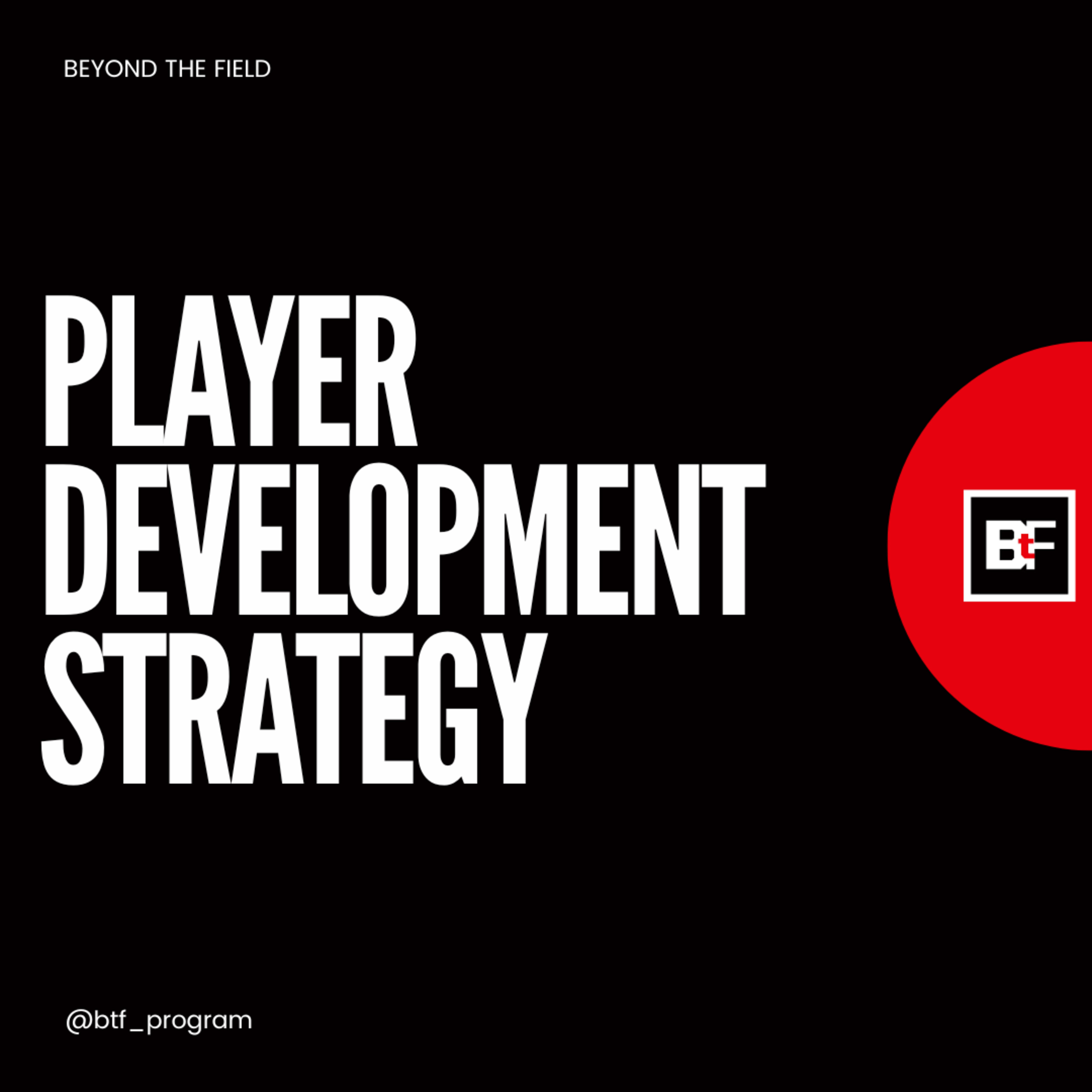 The Player Development Pod