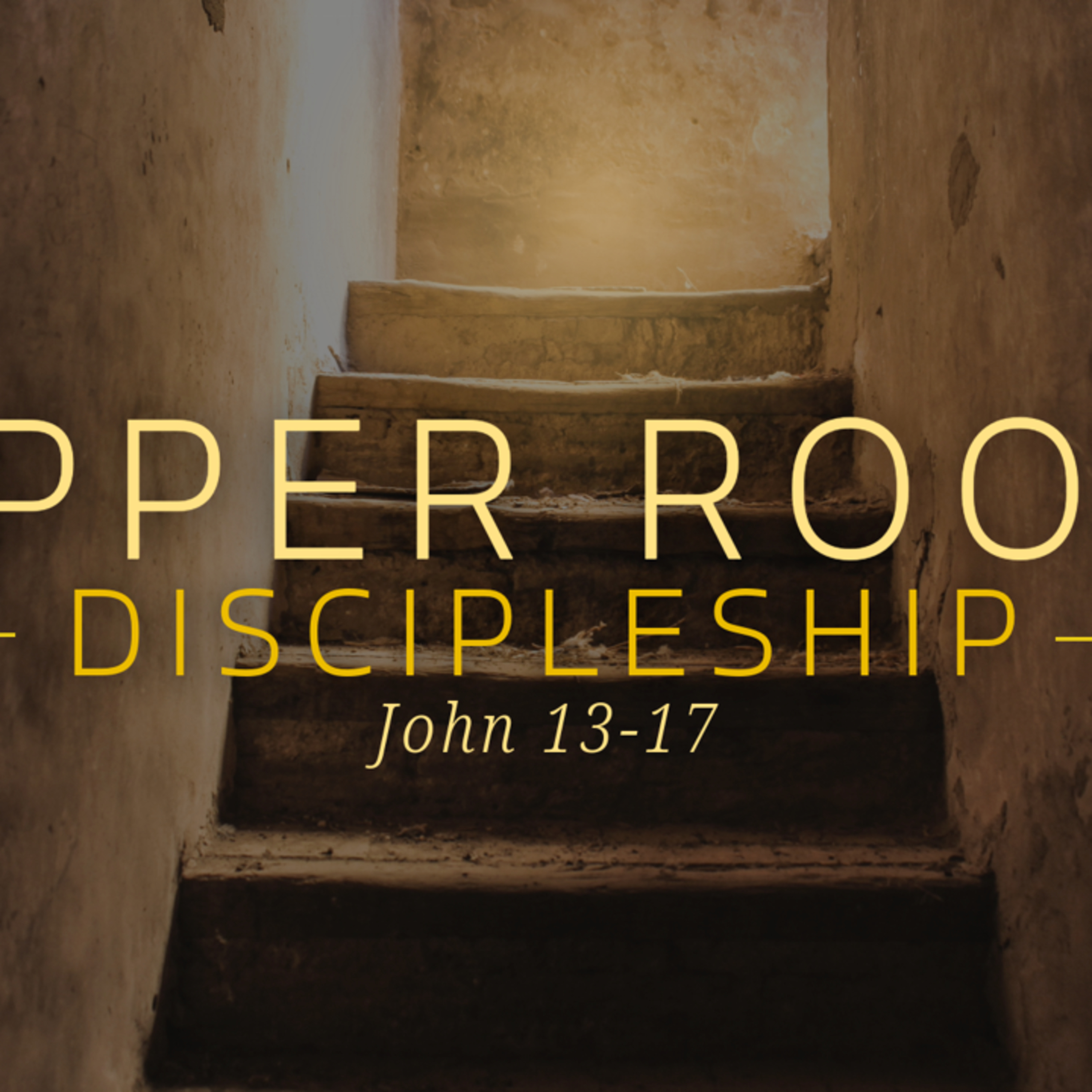 Upper Room Discipleship - John 13:1 (January 5, 2025) episode artwork