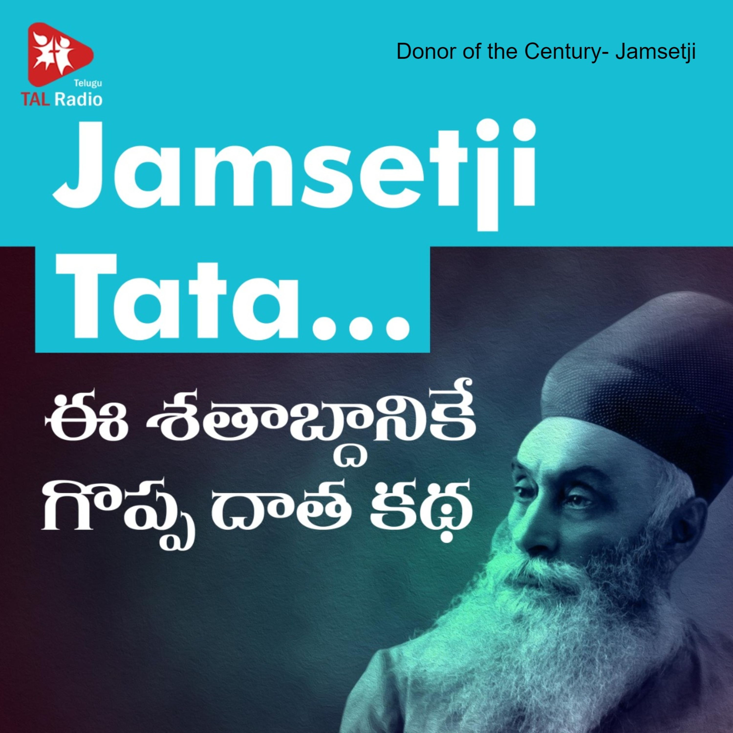 Donor of the Century- Jamsetji episode artwork