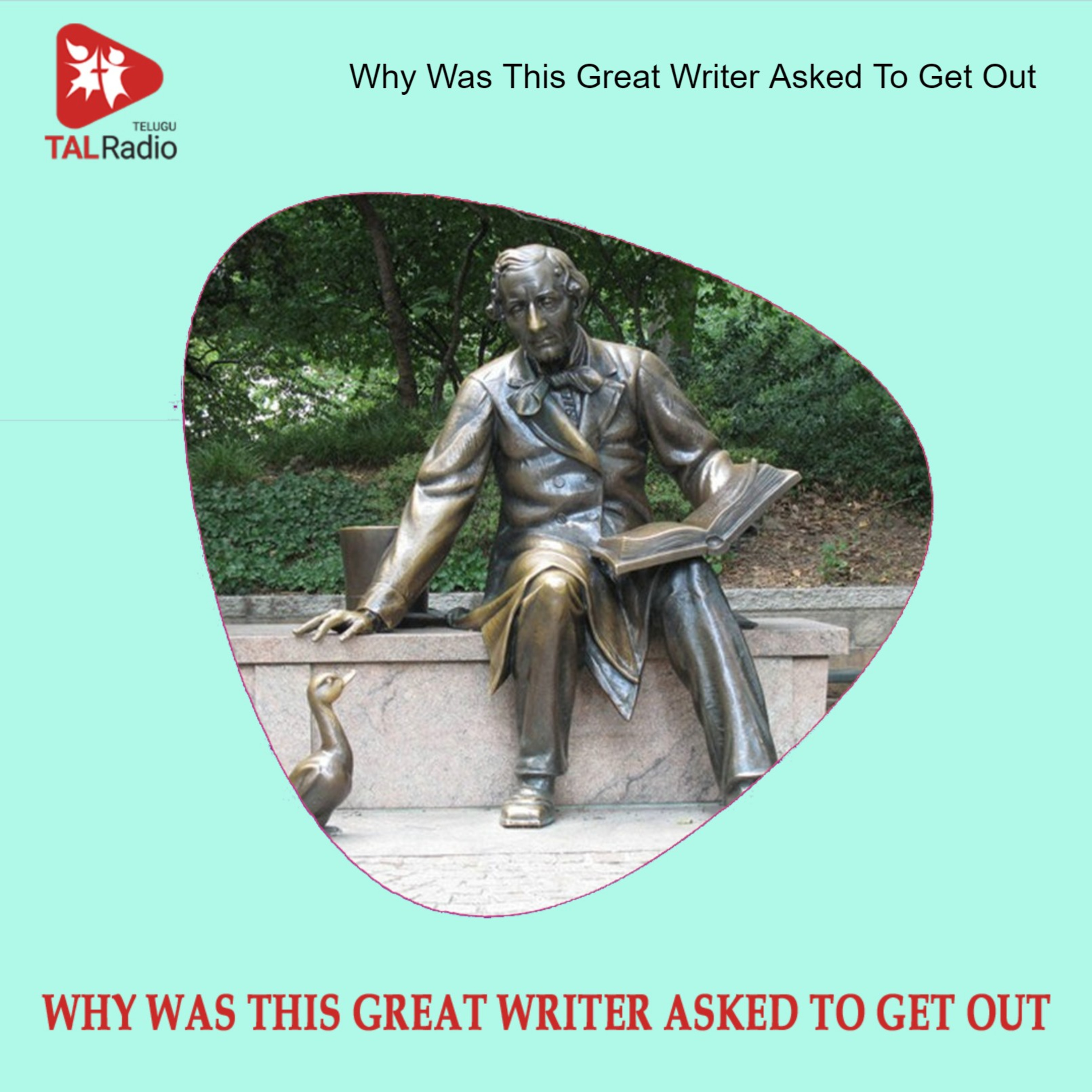Why Was This Great Writer Asked To Get Out