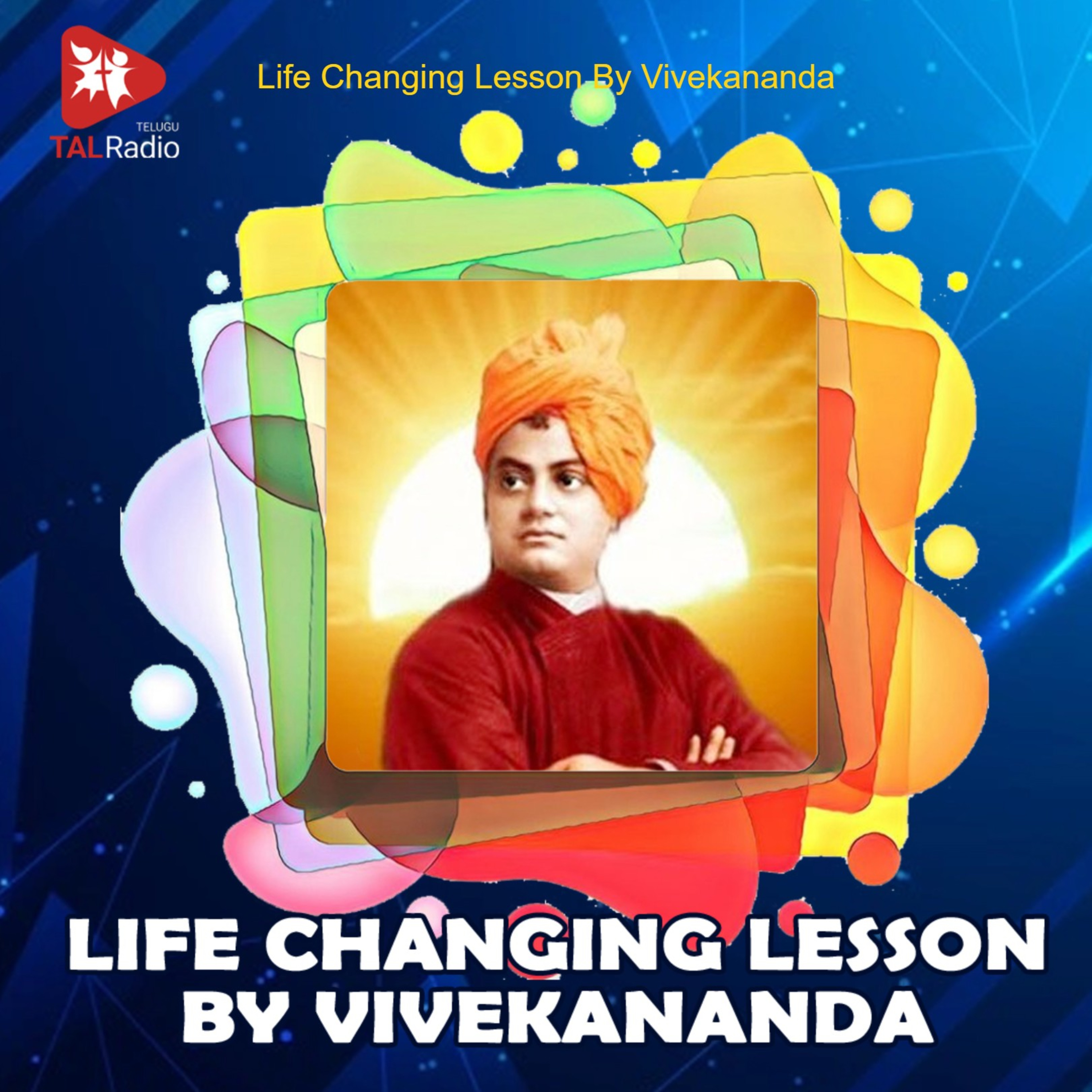 Life Changing Lesson By Vivekananda