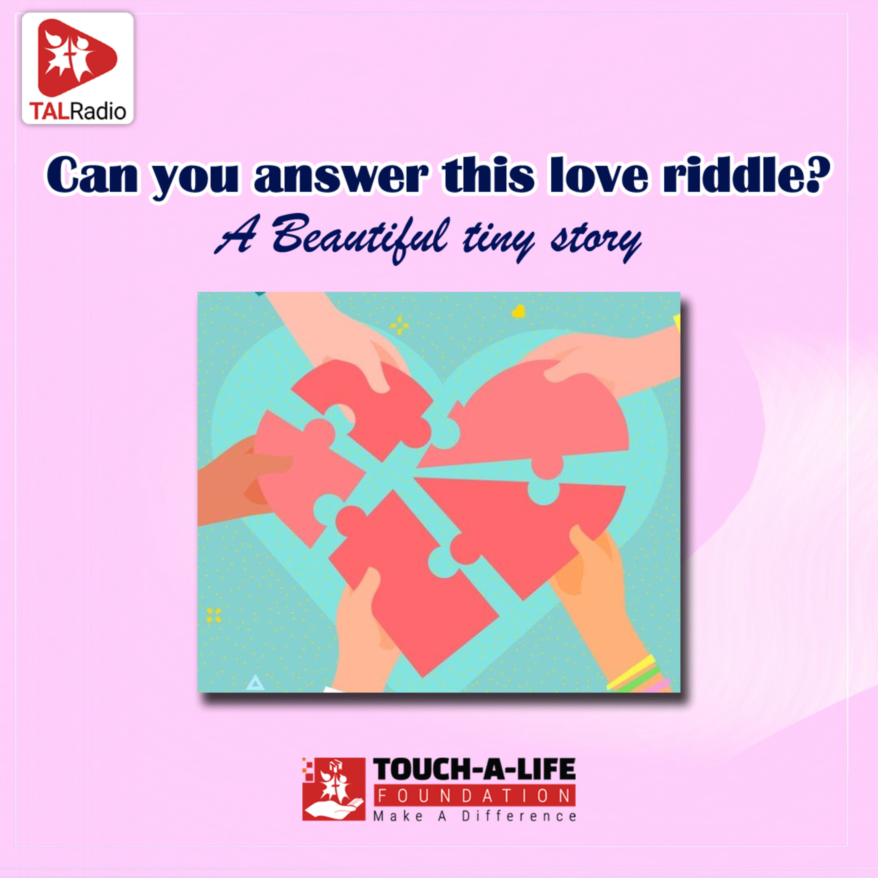 Can you answer this love riddle?