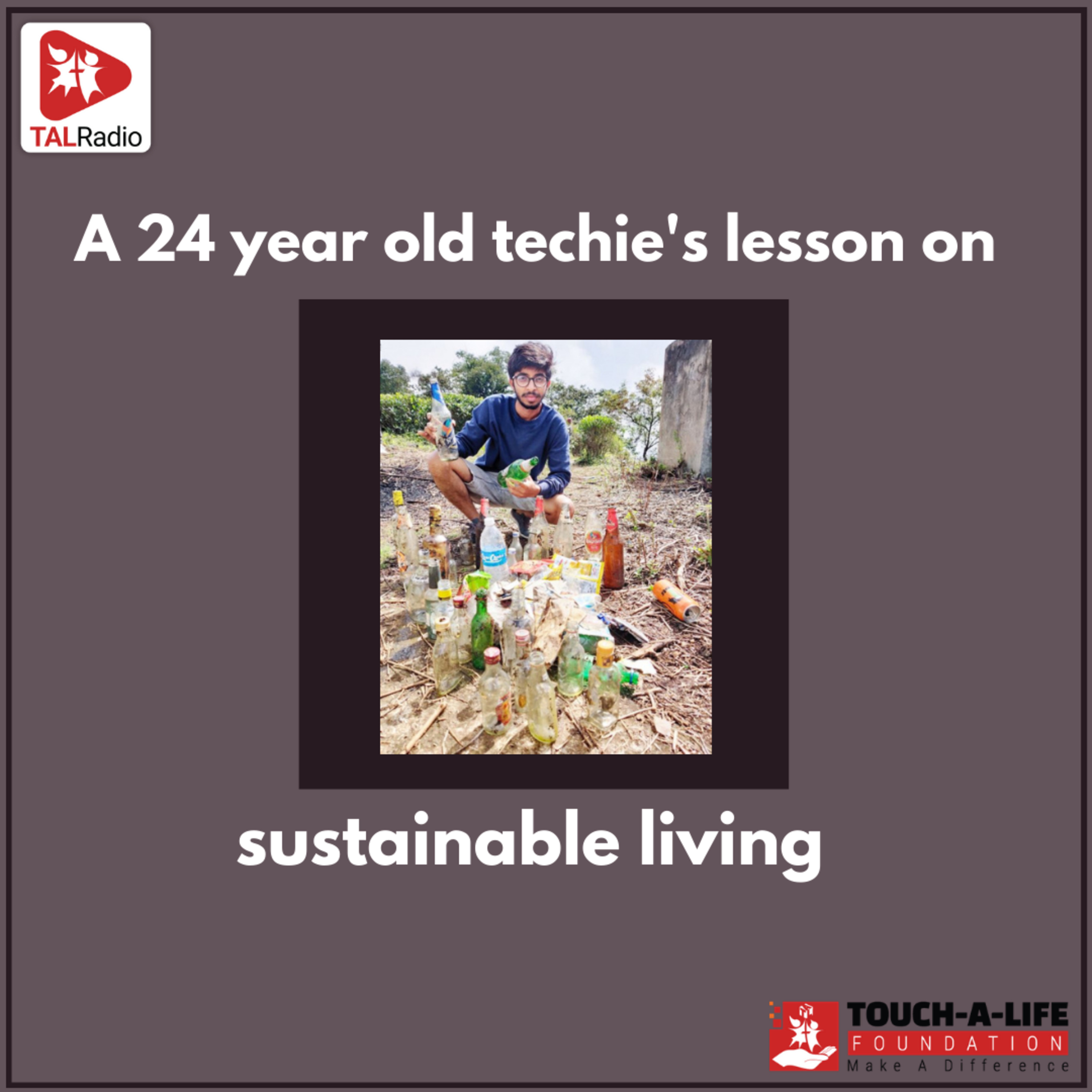 A 24 year old Techie's Lesson on sustainable living episode artwork