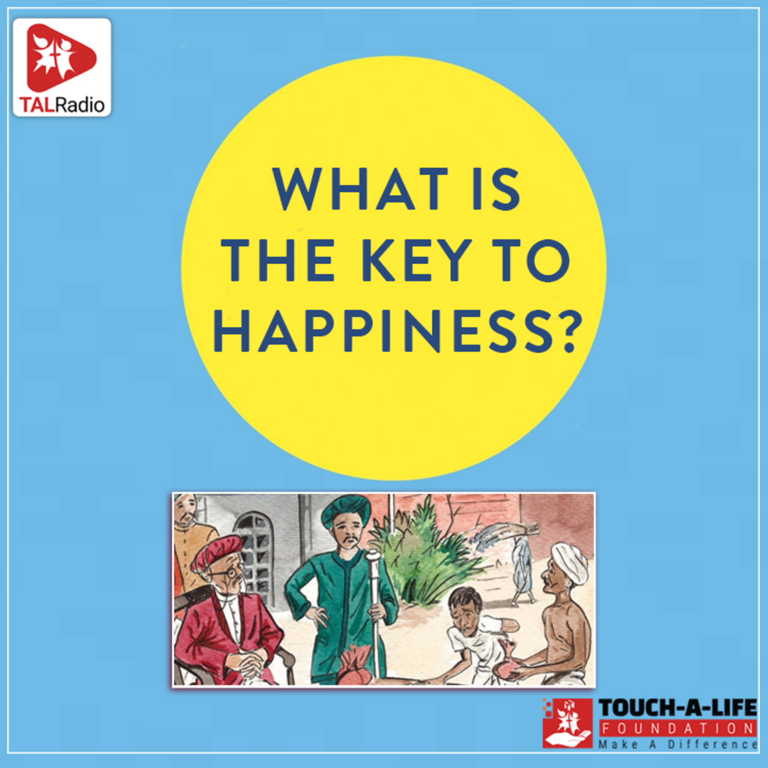 What is the key to happiness?