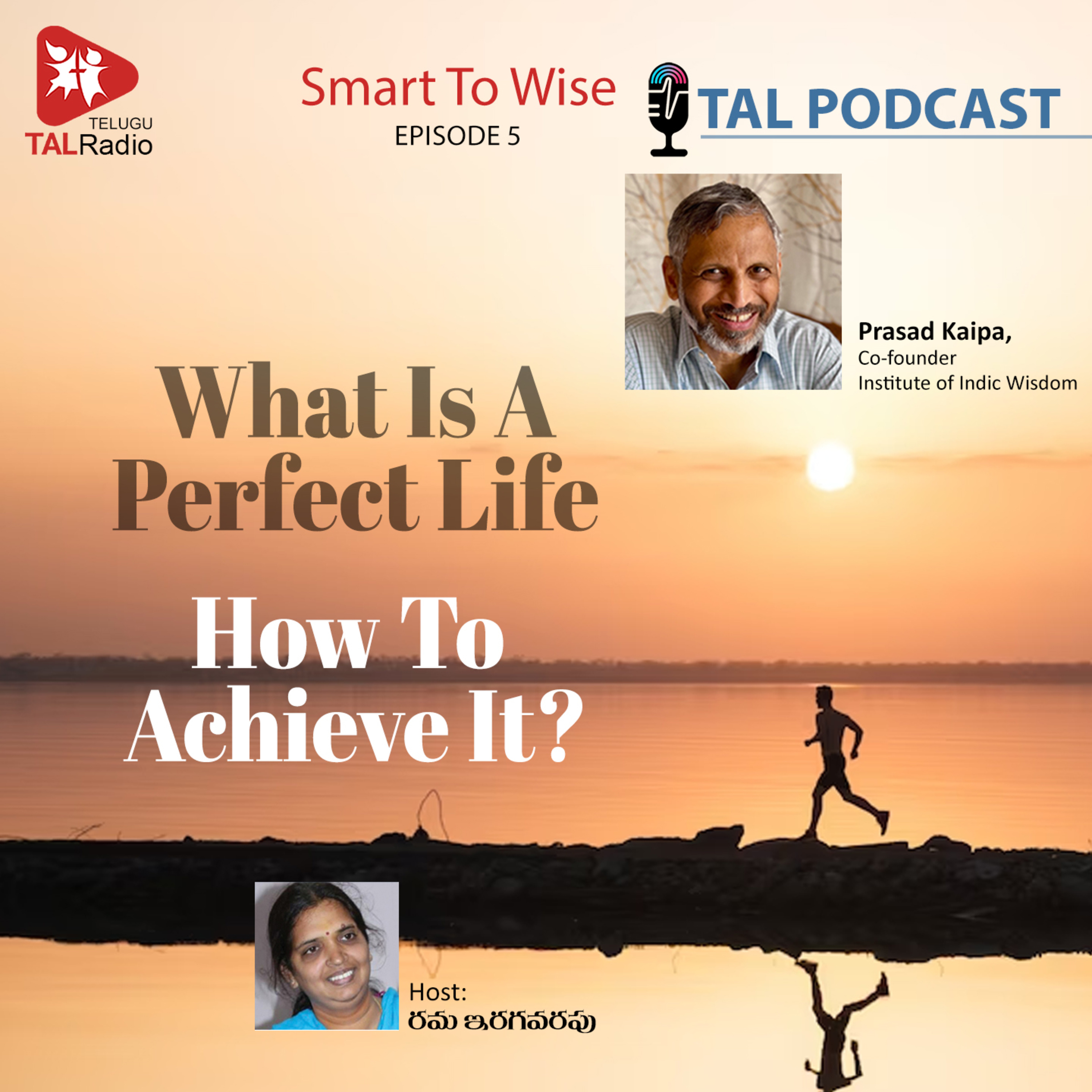 What Is A Perfect Life? How To Achieve It? Smart To Wise - 5 episode artwork