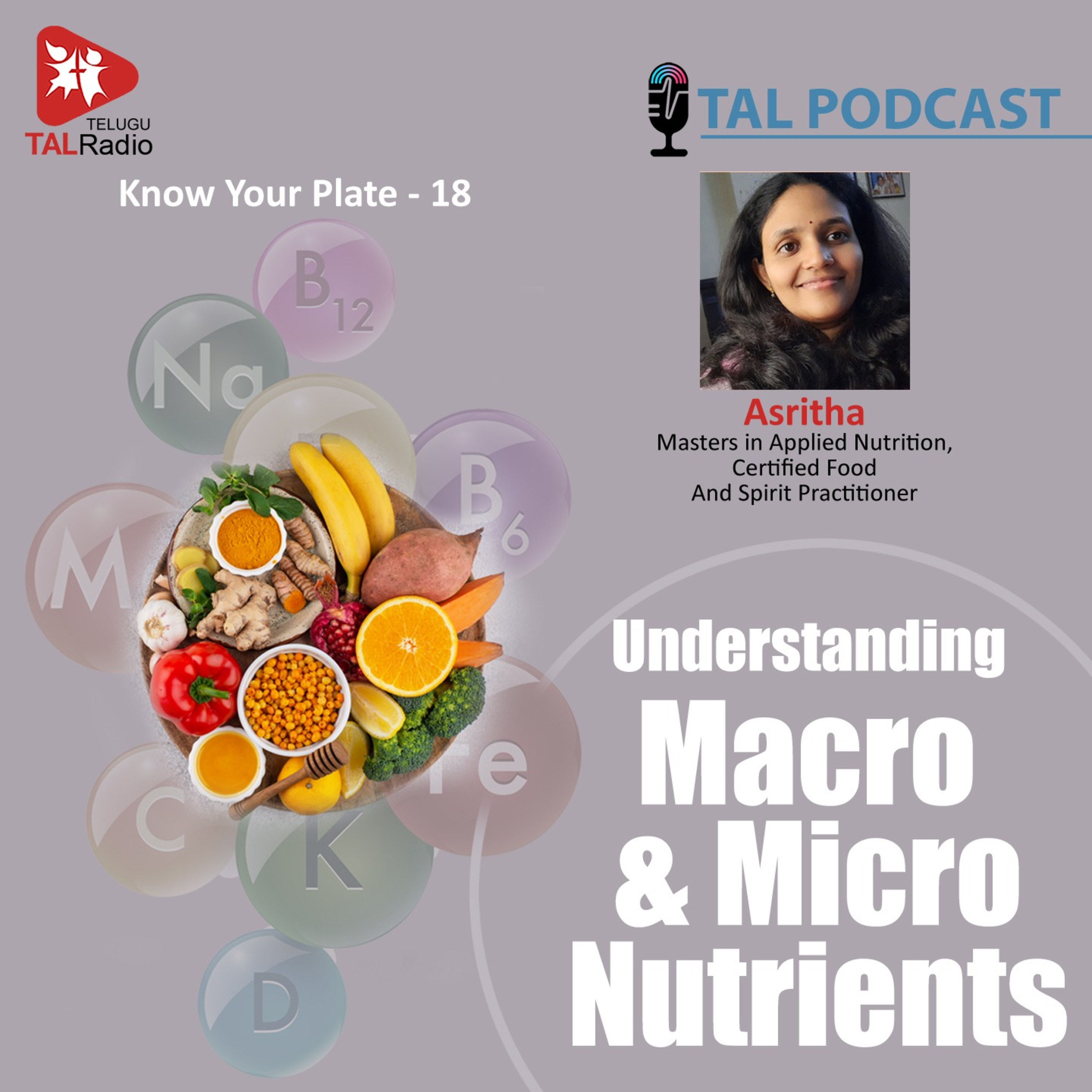 Understanding Macro & Micro Nutrients | Know Your Plate - 18