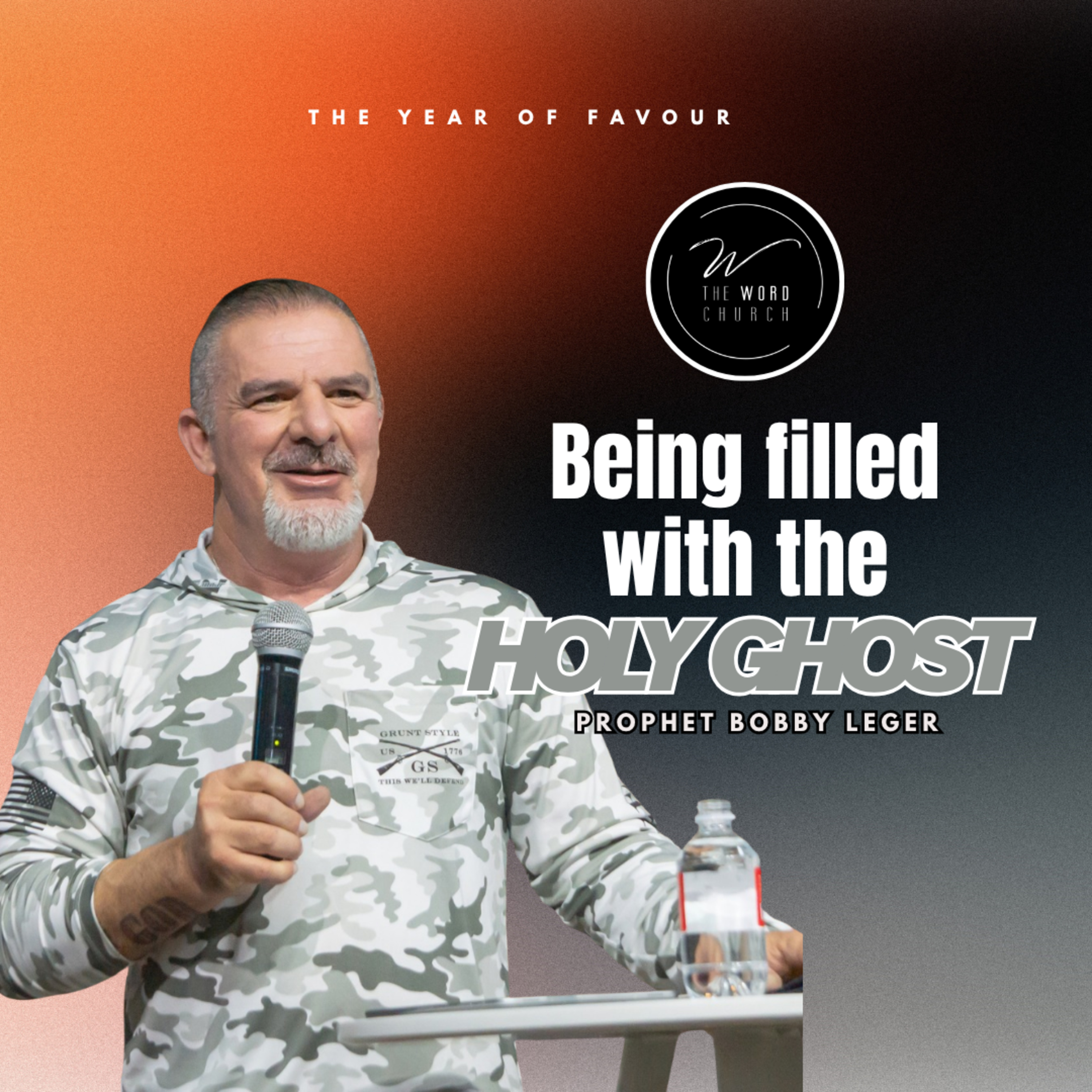 Being filled with the Holy Ghost | Prophet Bobby Leger | The Word Church