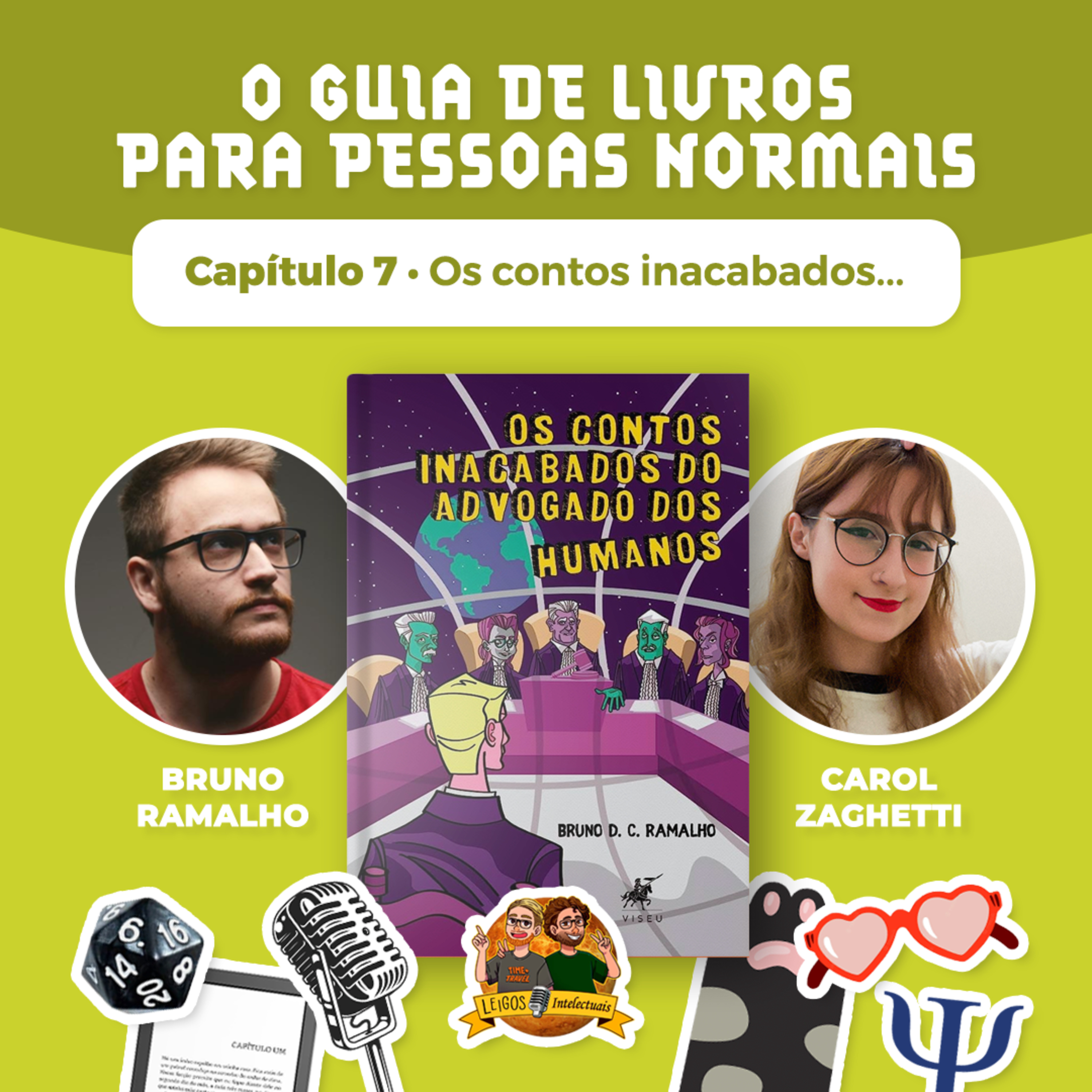 O guia de livros para pessoas normais "Capitulo 7: Os contos inacabados do advogado dos humanos"