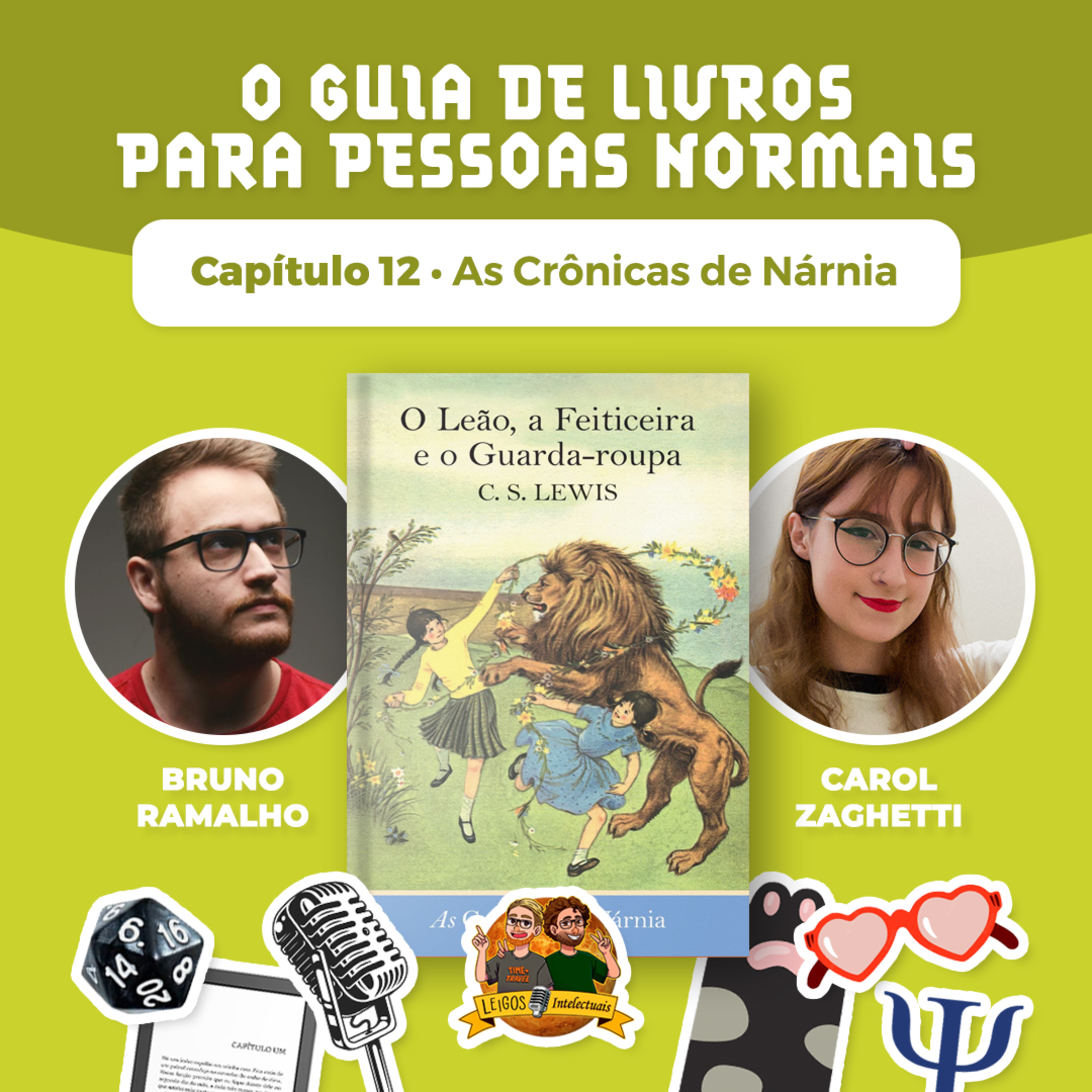 O guia de livros para pessoas normais "Capitulo 12: As Crônicas de Nárnia I"