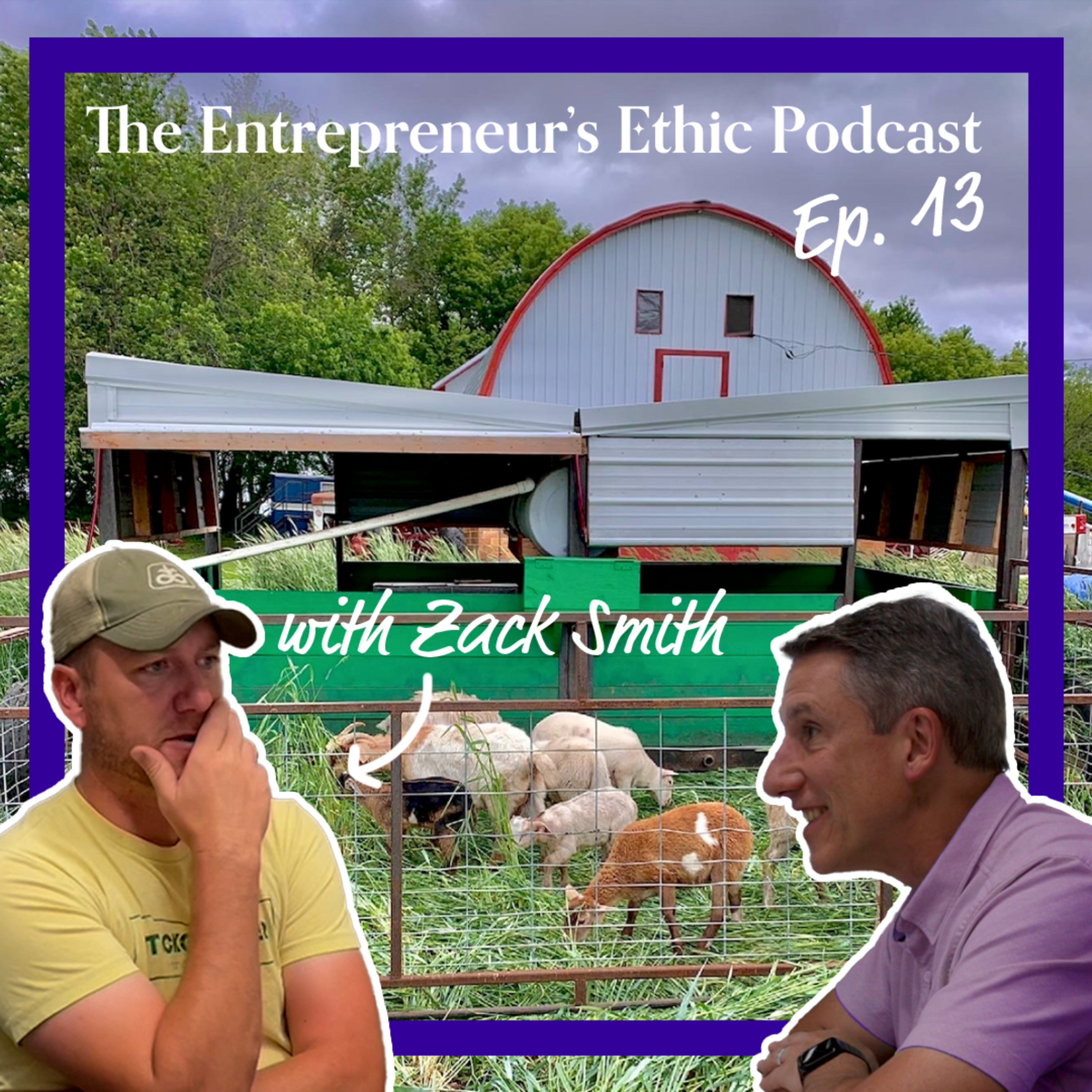 The Entrepreneur\'s Ethic