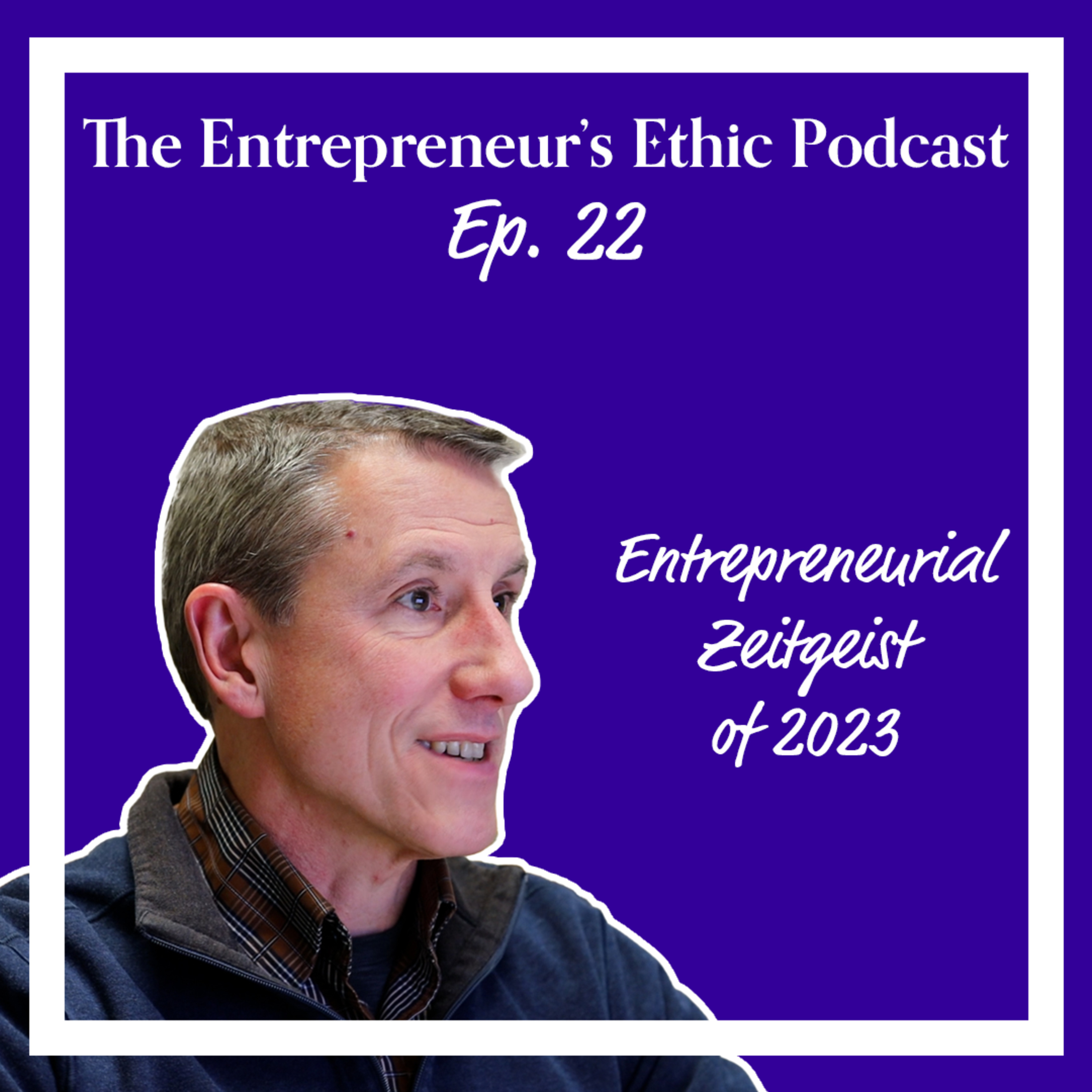 The Entrepreneur\'s Ethic