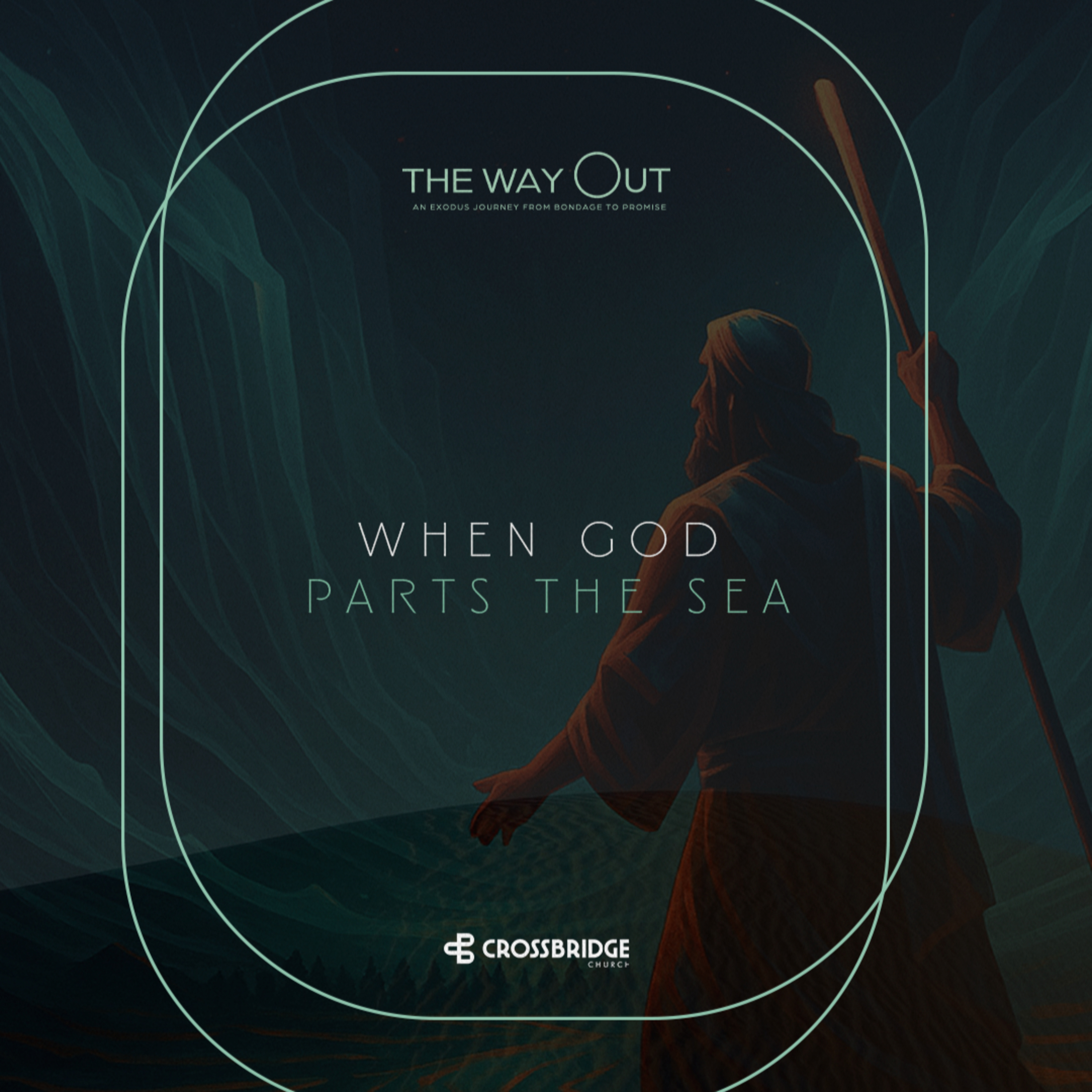 The Way Out - When God Parts the Sea - Pastor Carter Brown episode artwork