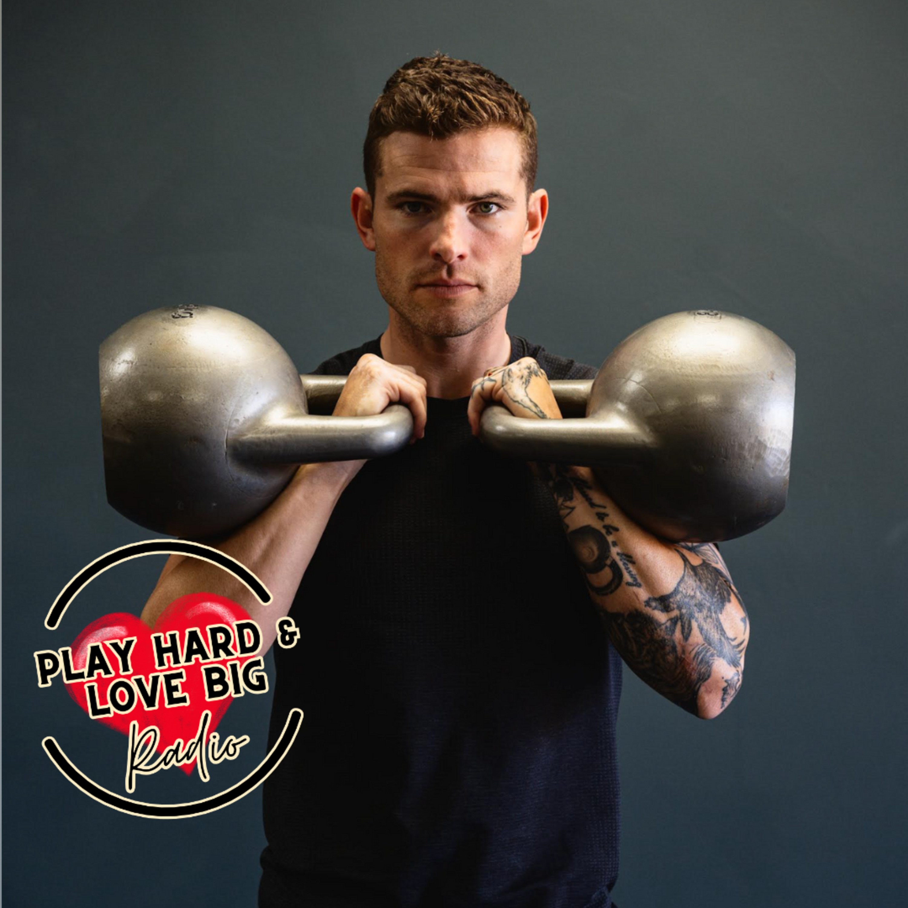 Play Hard & Love Big Radio