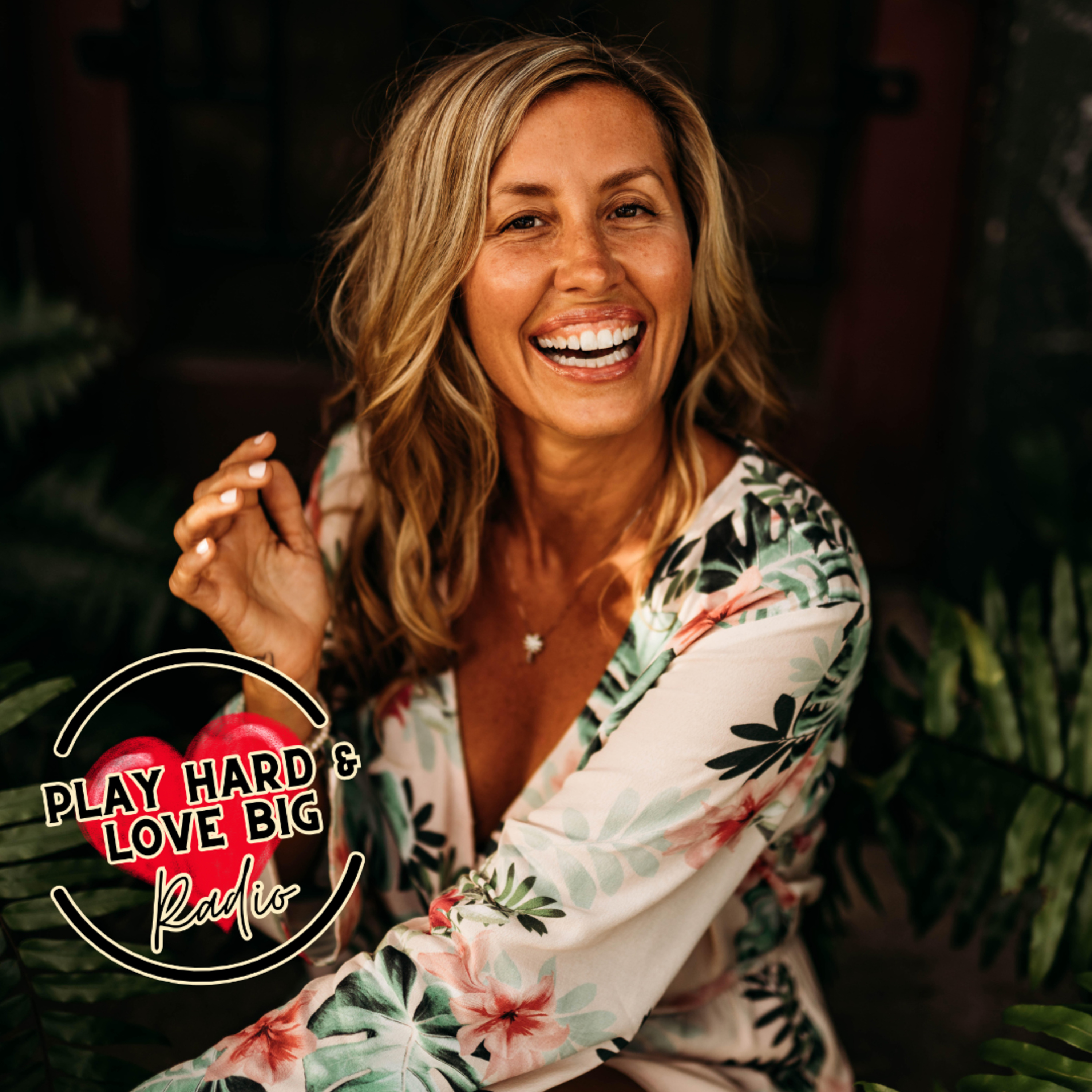 Play Hard & Love Big Radio