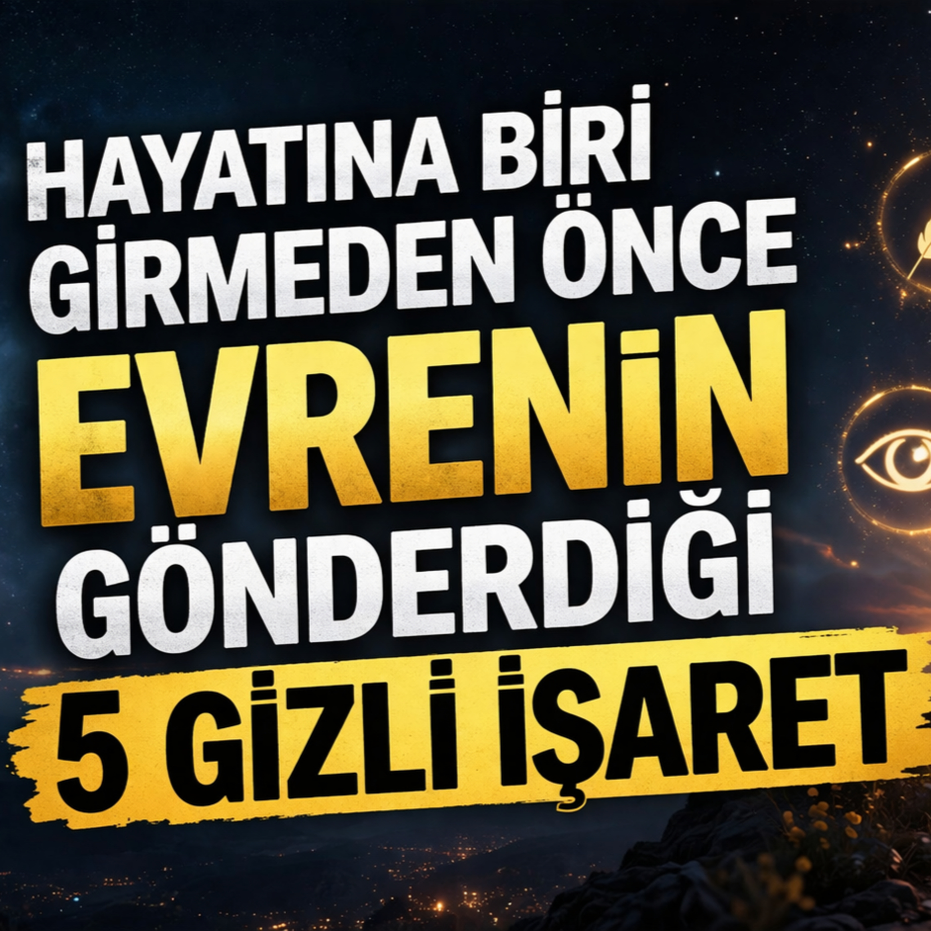 Hayatına Biri Girmeden Önce Evrenin Gönderdiği 5 Gizli İşaret