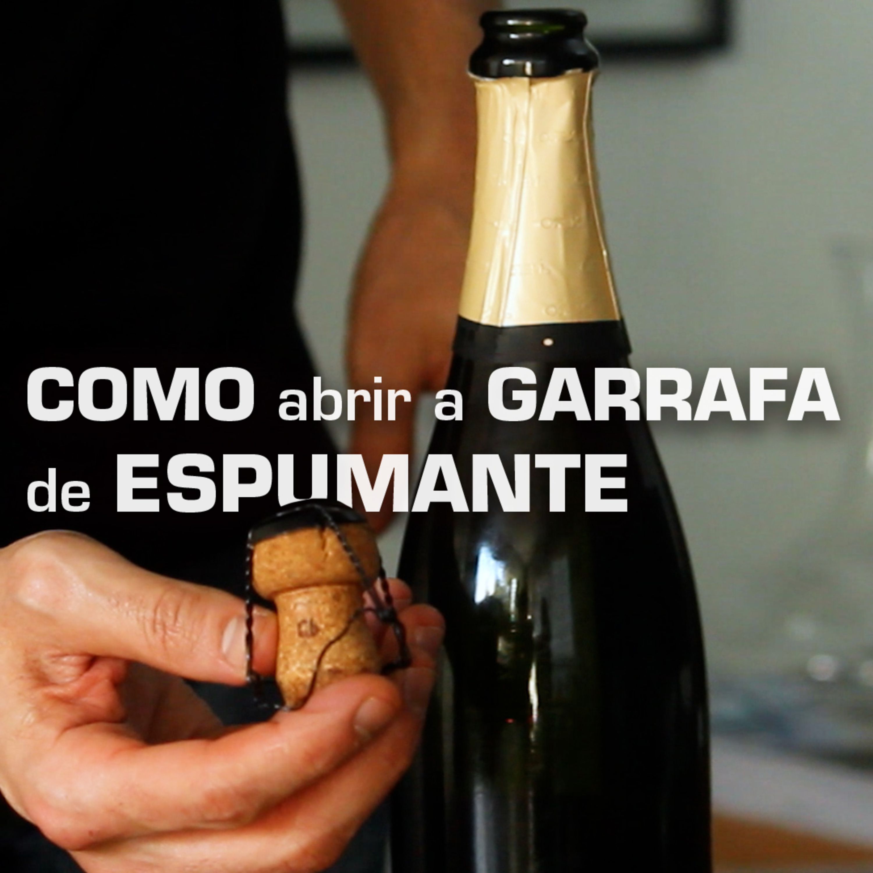 COMO abrir a GARRAFA de ESPUMANTE