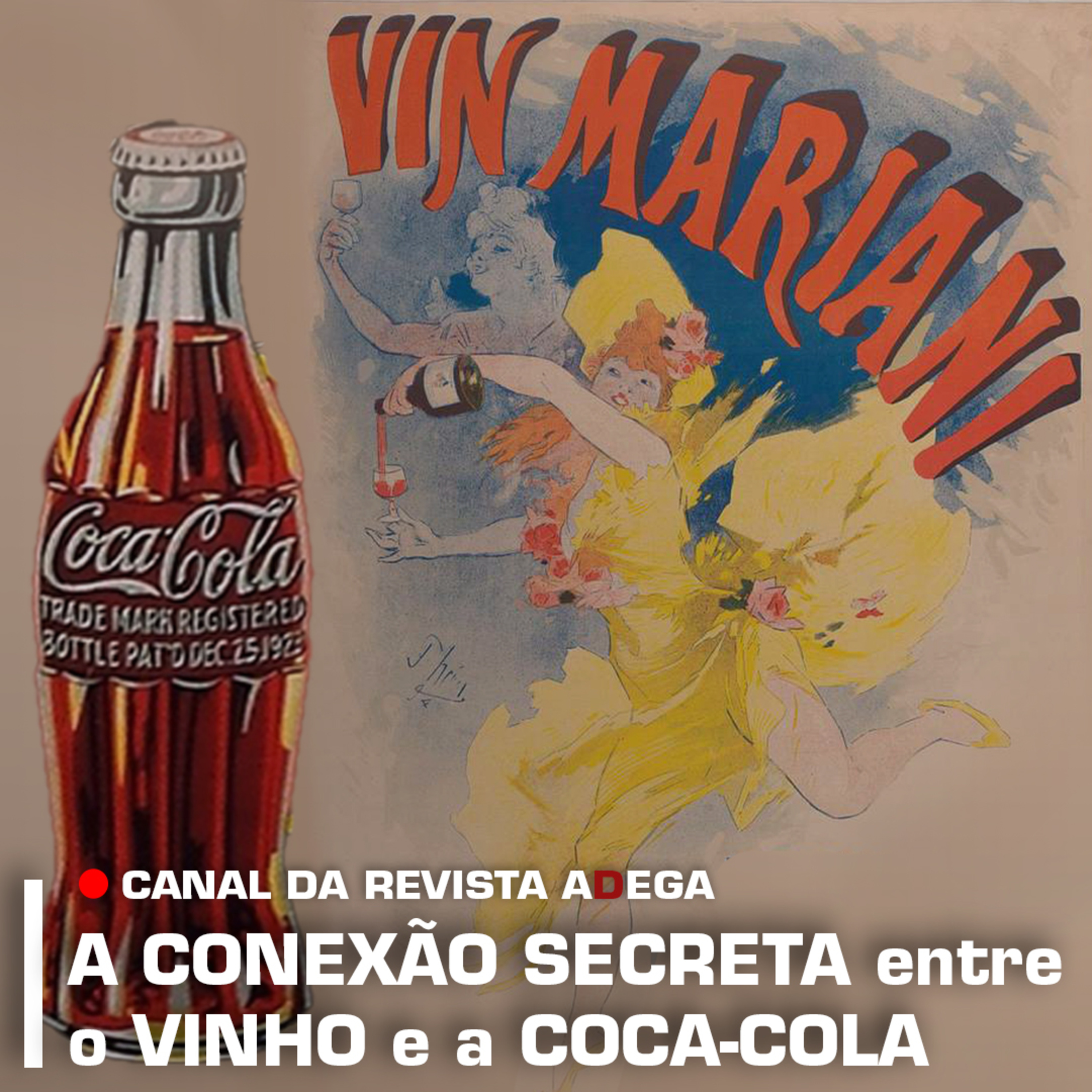 A CONEXÃO SECRETA entre o VINHO e a COCA-COLA