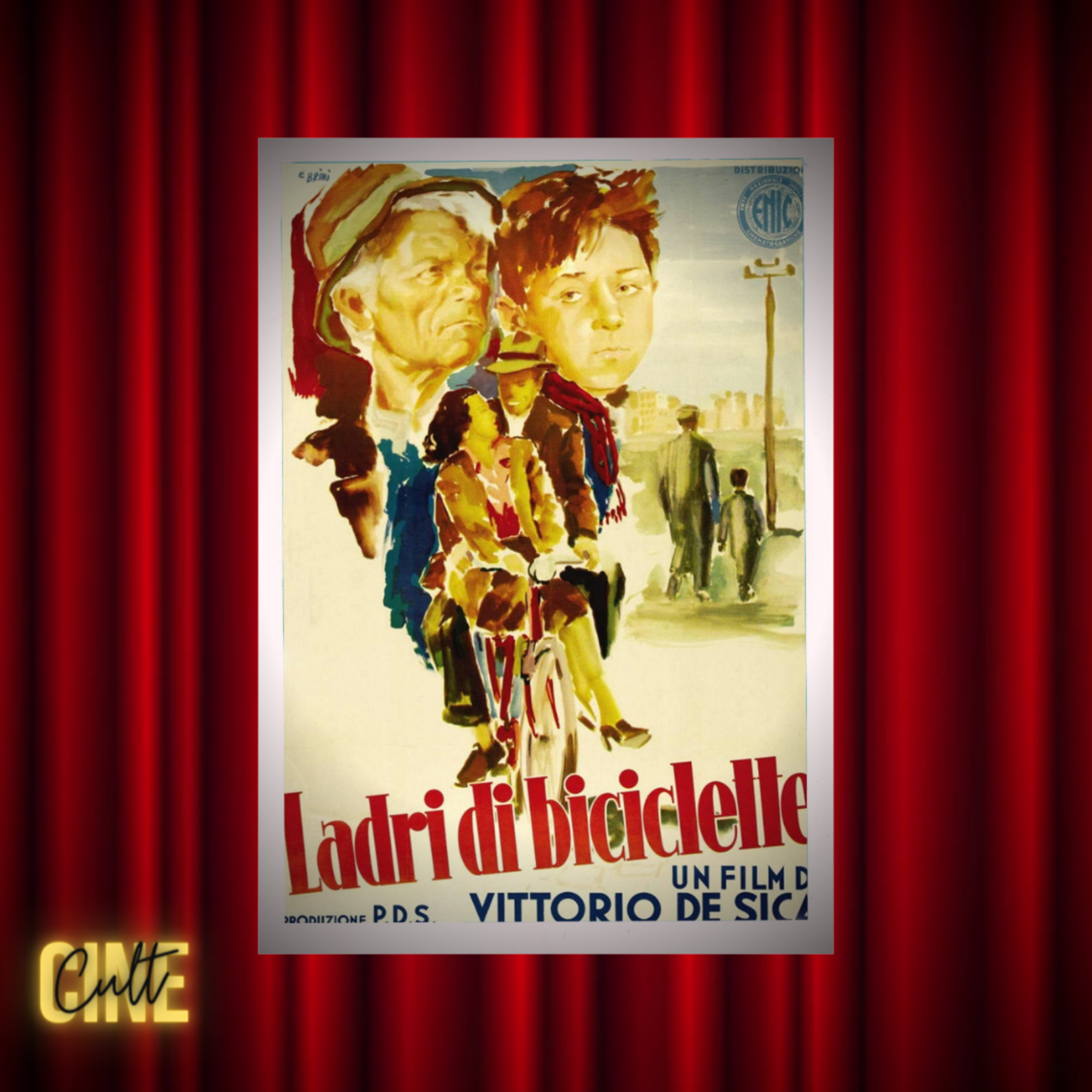 CineCult #13 - Ladrões de Bicicleta (1948) episode artwork