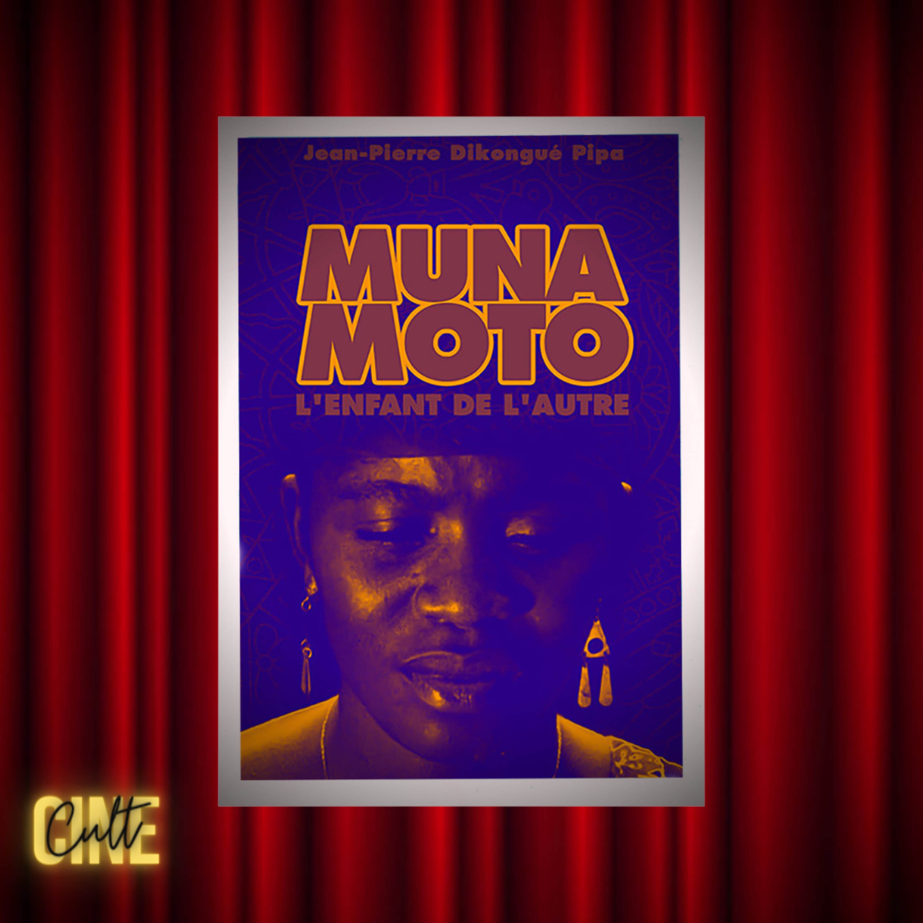CineCult #17 - Muna Moto (1975) episode artwork