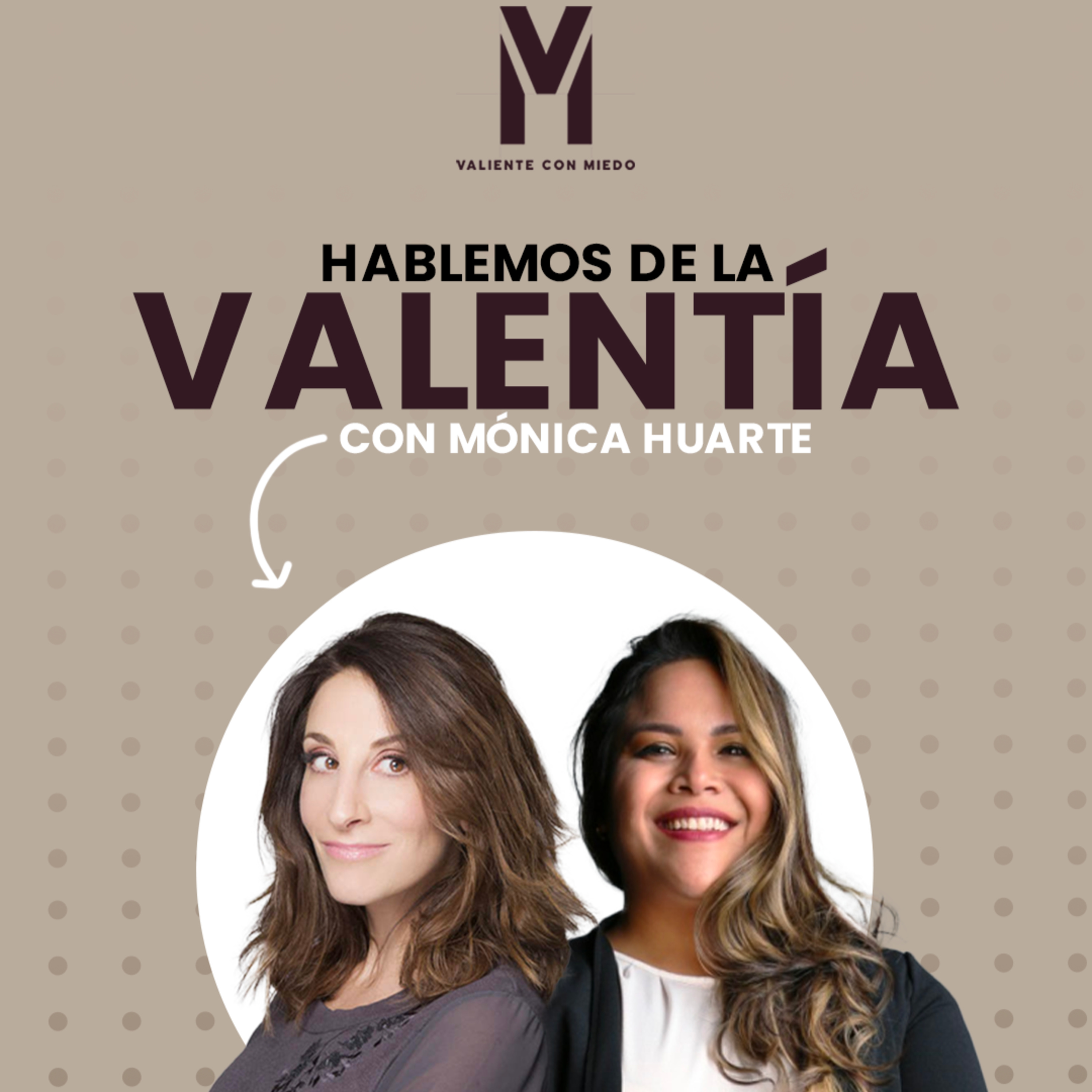 VALIENTE CON MIEDO