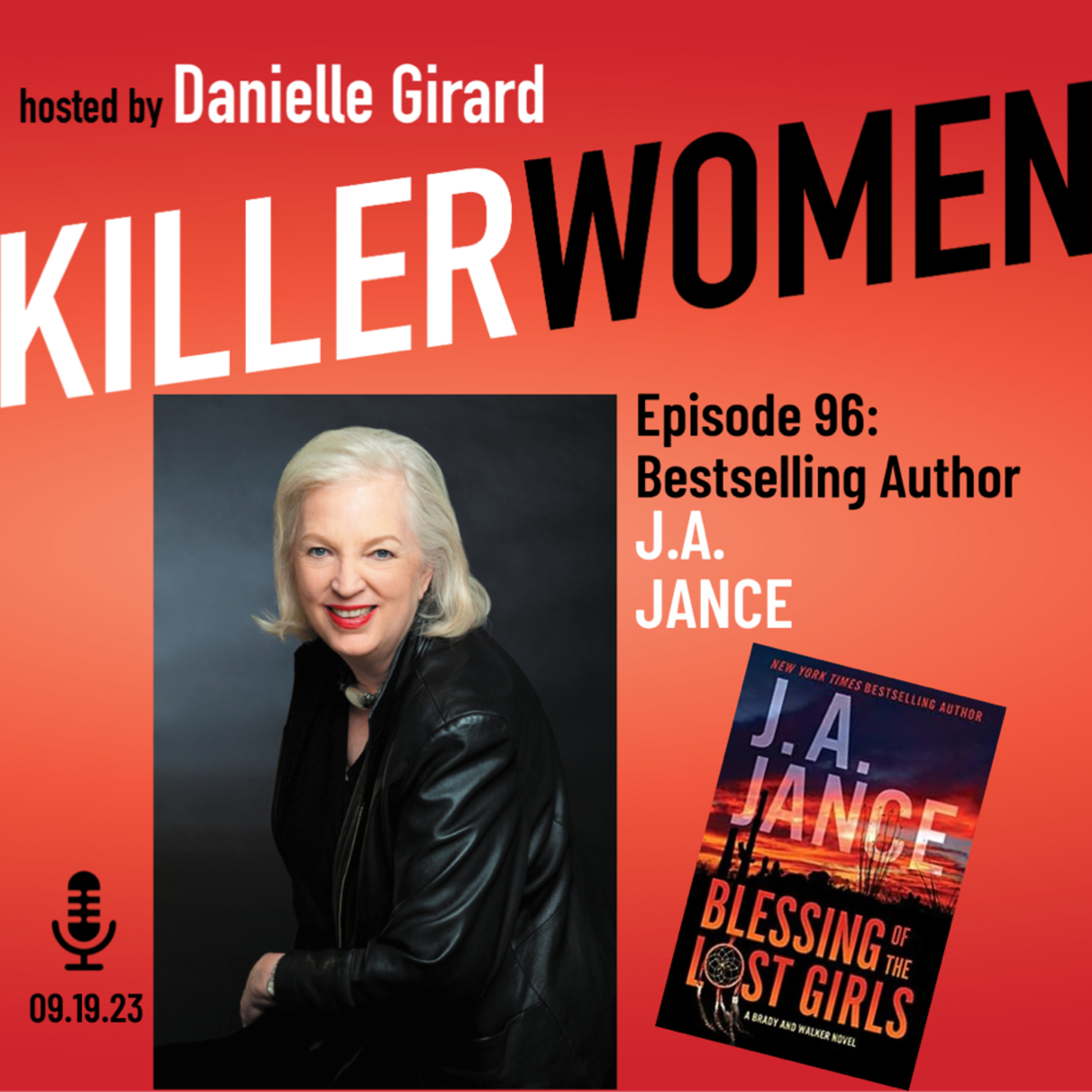 BLESSING OF THE LOST GIRLS: superstar NYT bestseller J.A. Jance talks about her newest release episode artwork