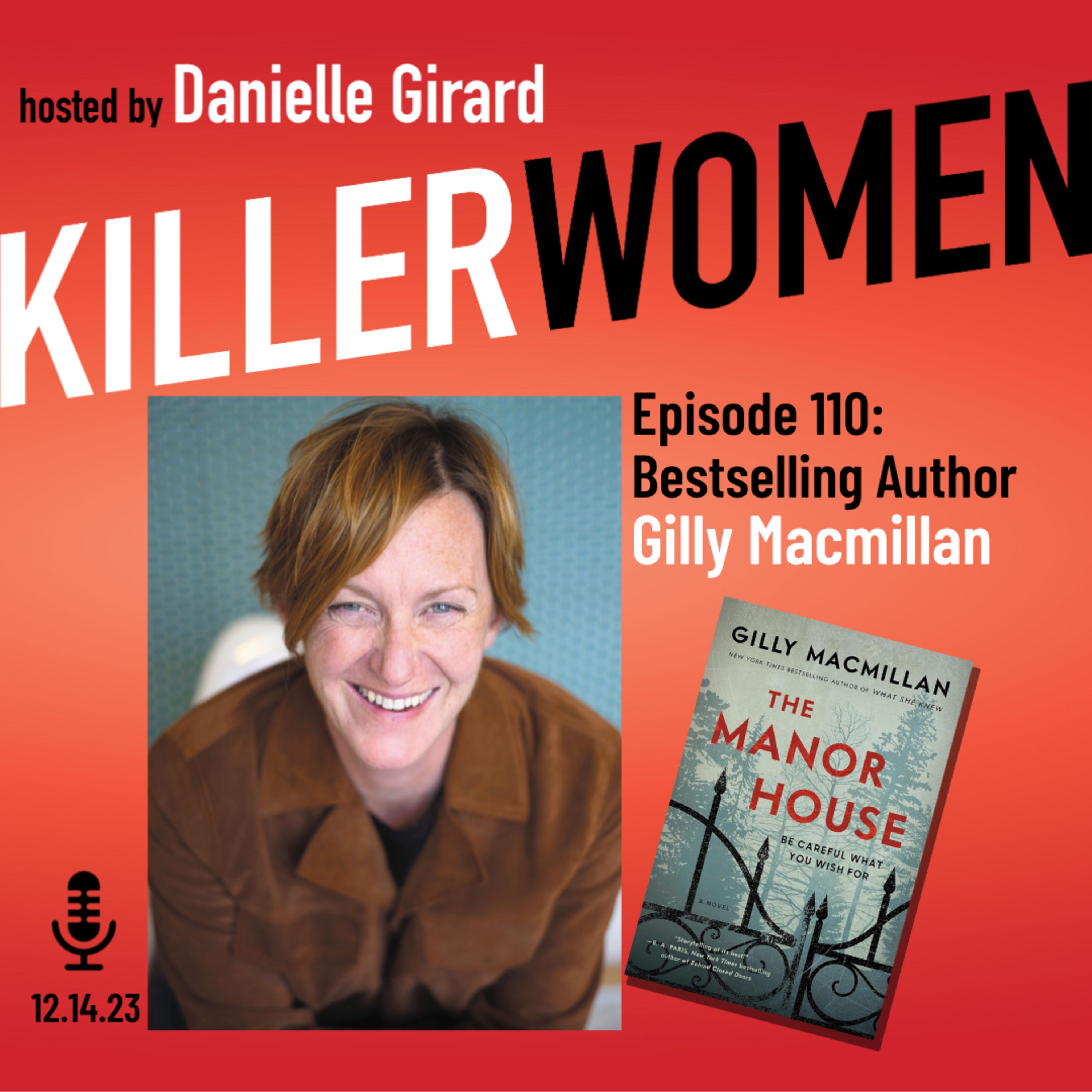 THE MANOR HOUSE: the nightmare of getting what you wish for with bestselling author Gilly Macmillan episode artwork