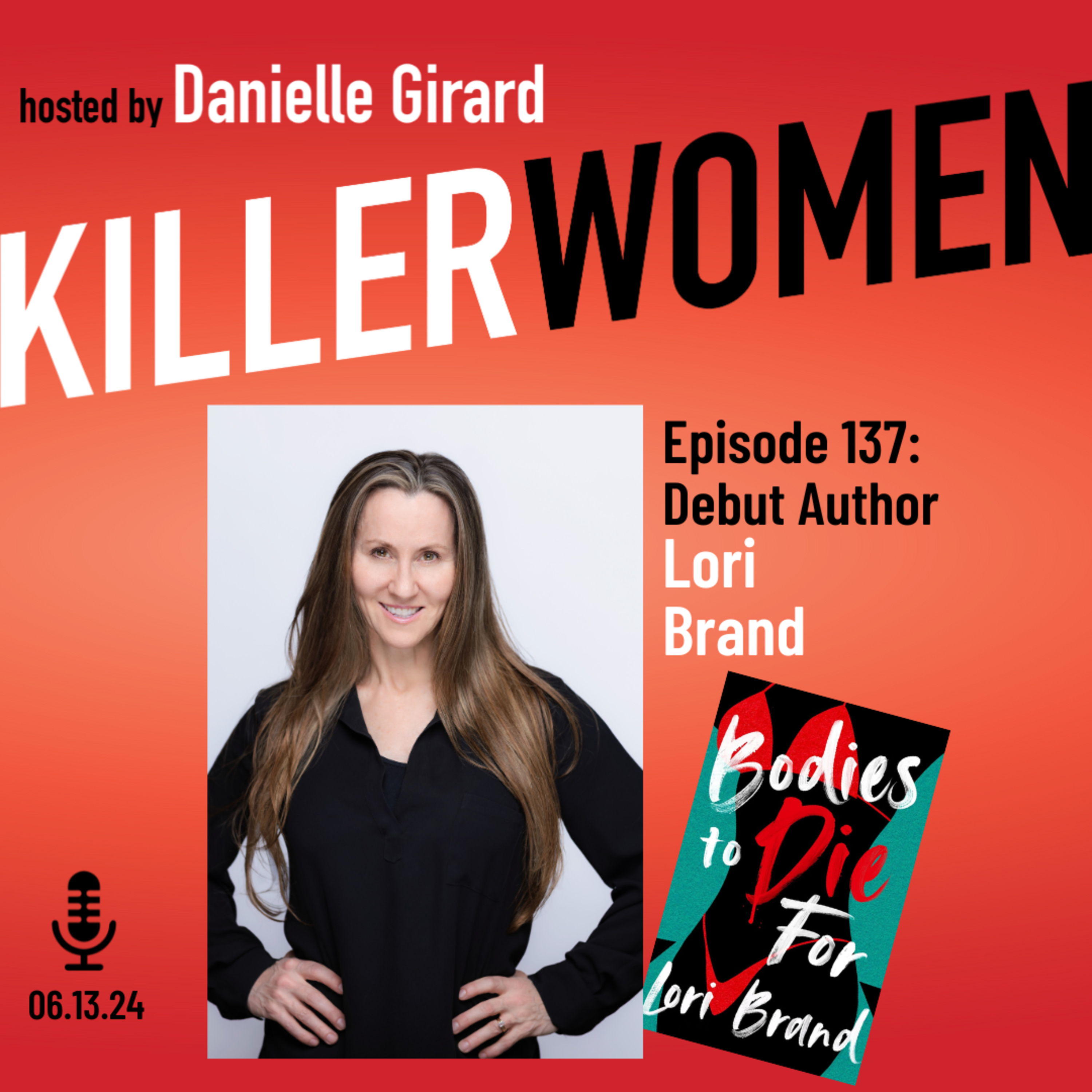Lori Brand talks her debut novel, BODIES TO DIE FOR episode artwork