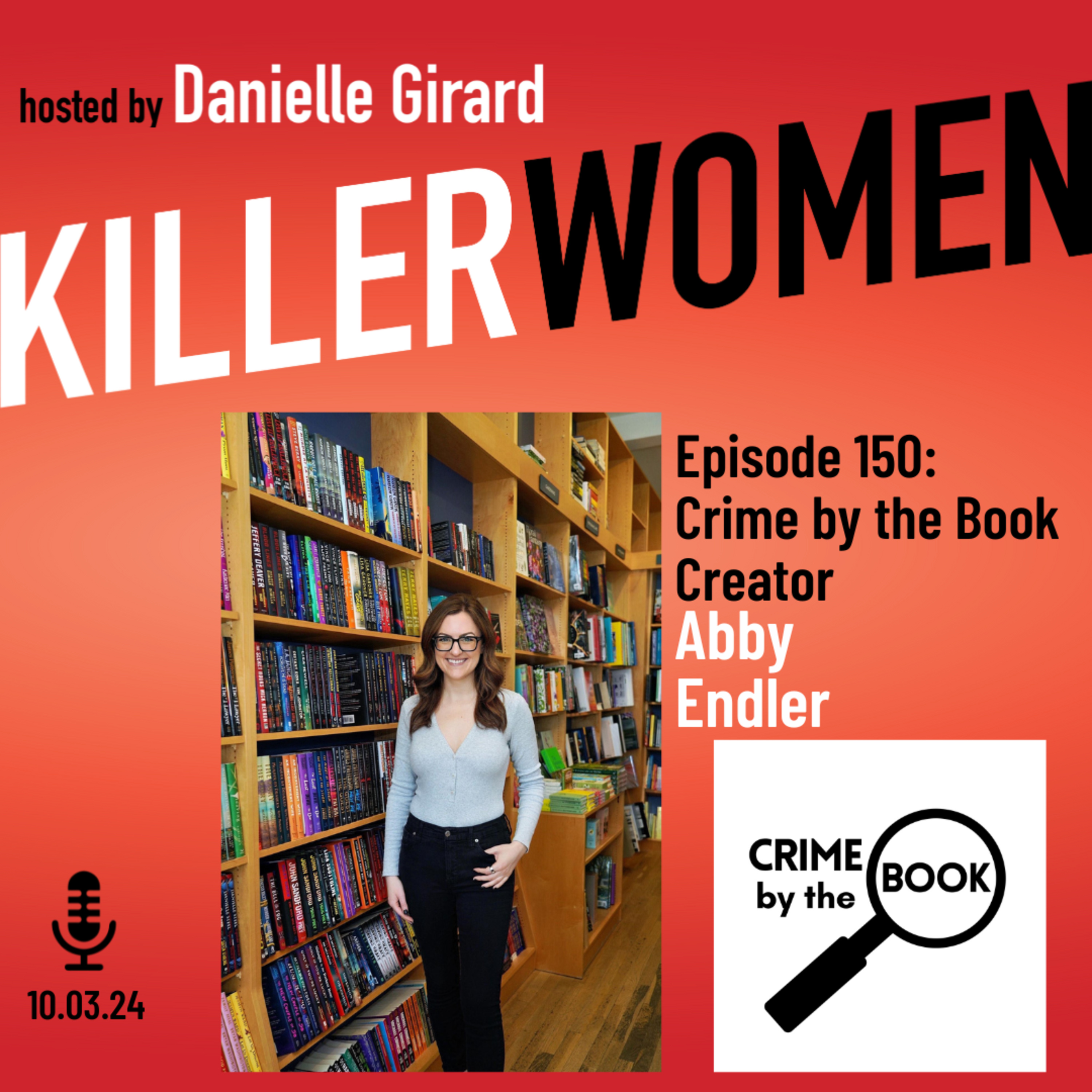 Abby Endler, creator of Crime by the Book, shares some of her favorite thriller reads episode artwork