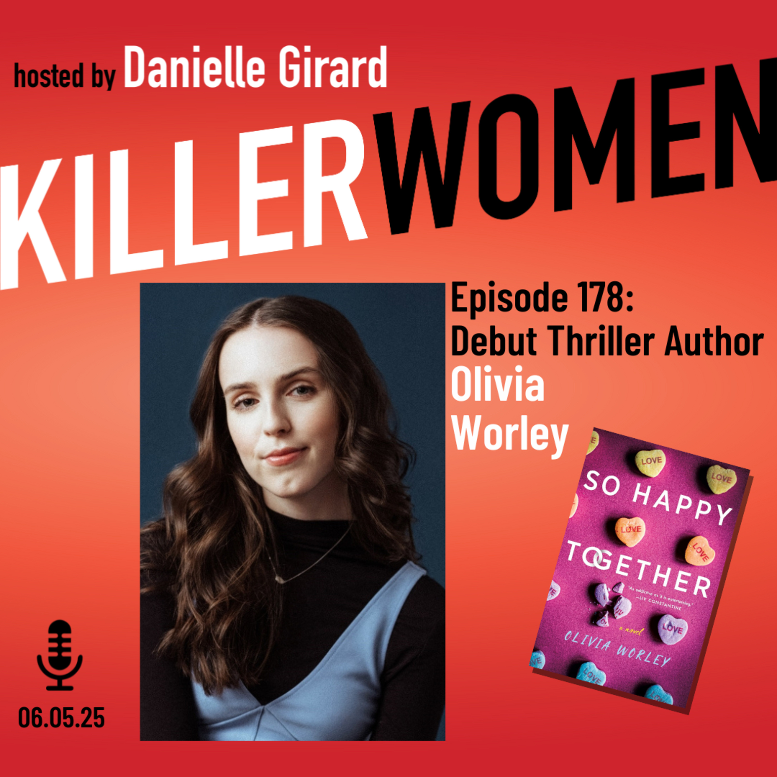 Olivia Worley talks modern dating & the shift from YA to adult thrillers in SO HAPPY TOGETHER