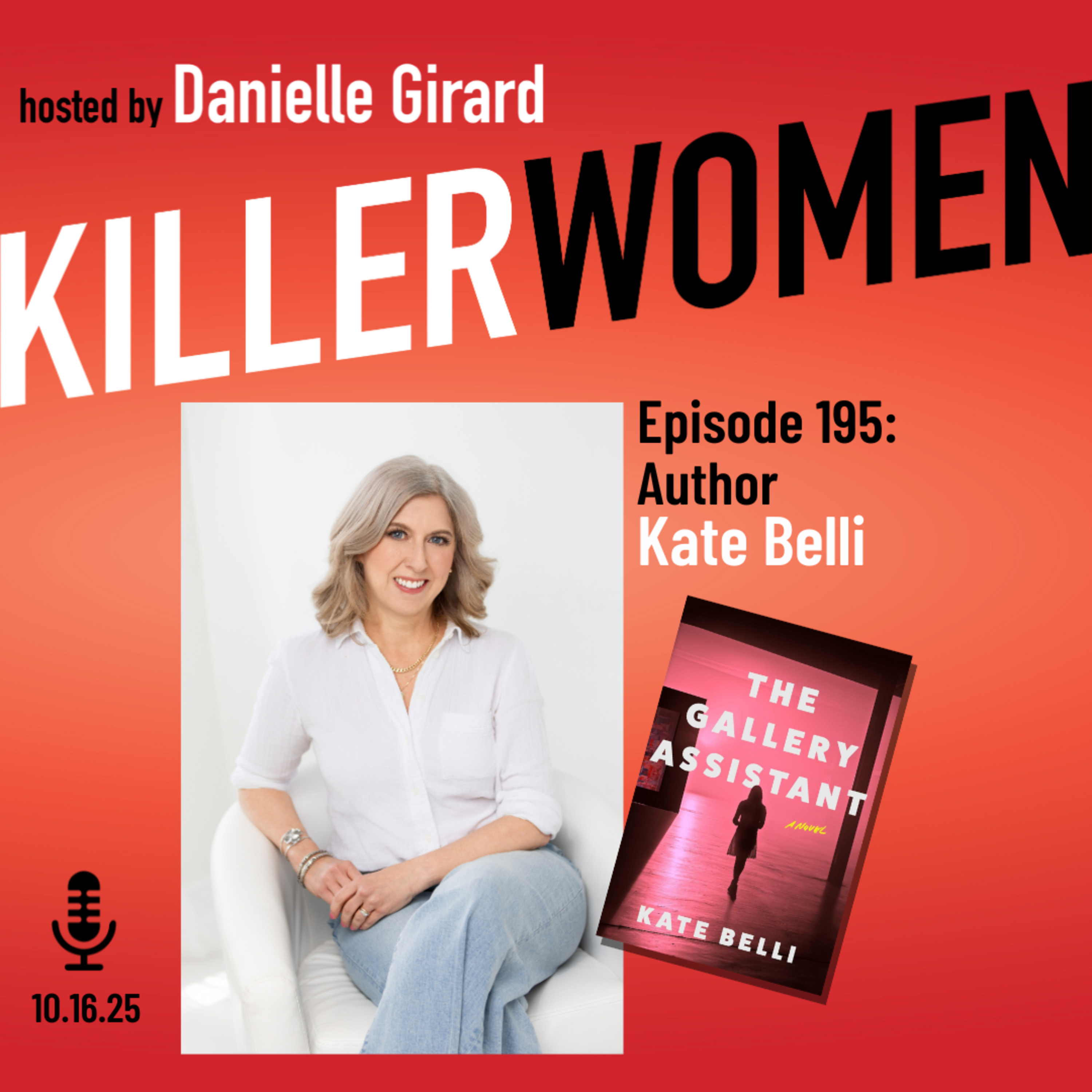 Kate Belli: Murder in the high-stakes art world in her new thriller THE GALLERY ASSISTANT episode artwork