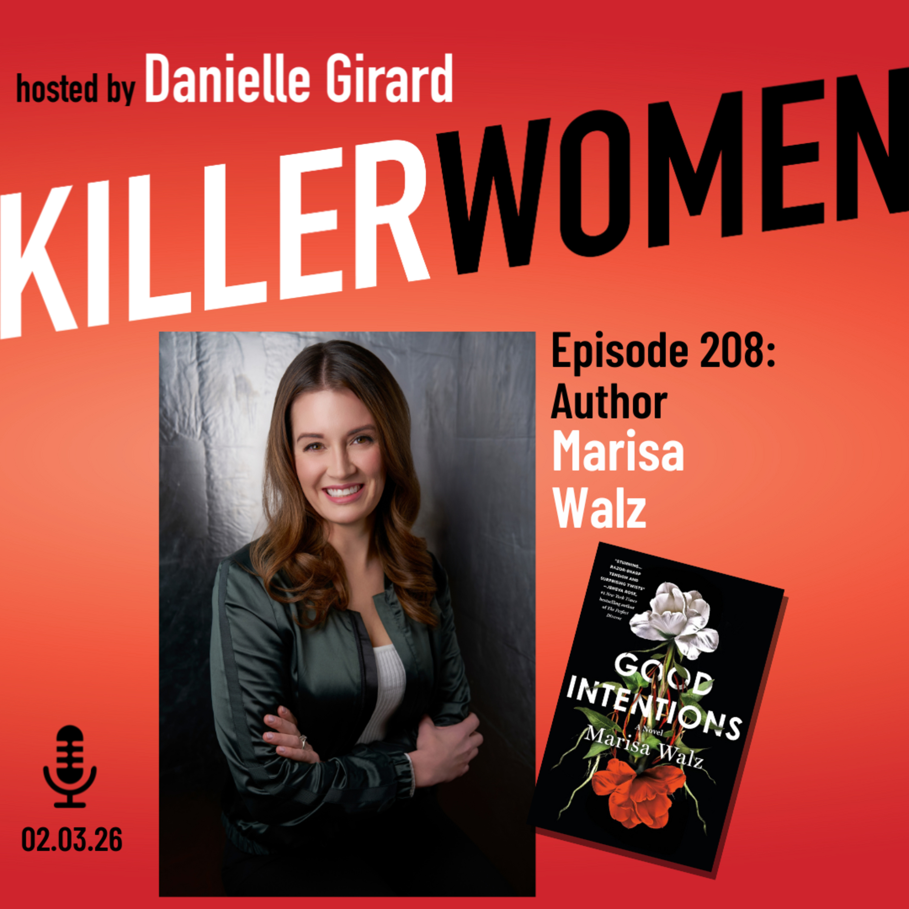 Thriller author Marisa Walz on her debut novel, GOOD INTENTIONS episode artwork