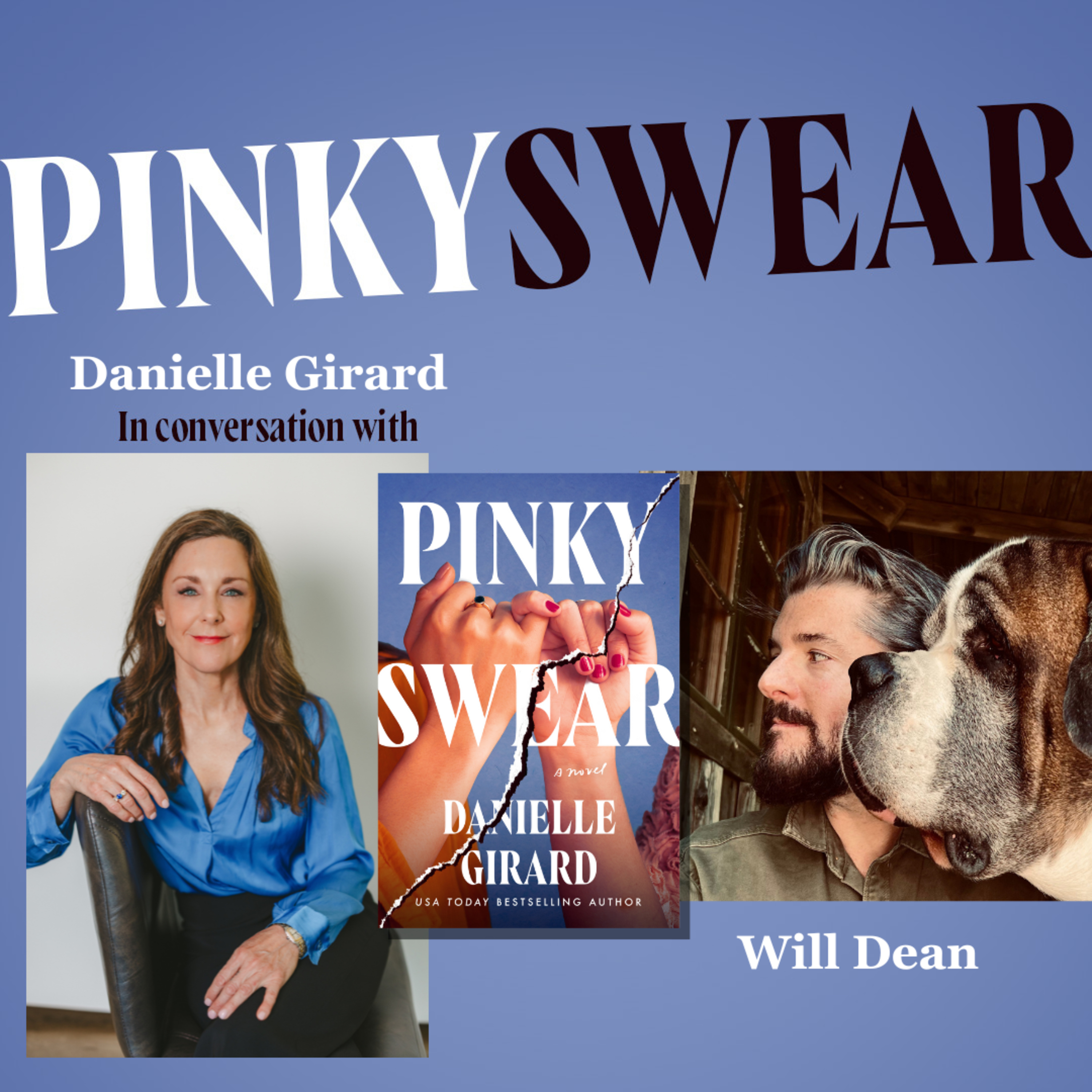 Pinky Swear Confessions with Will Dean episode artwork