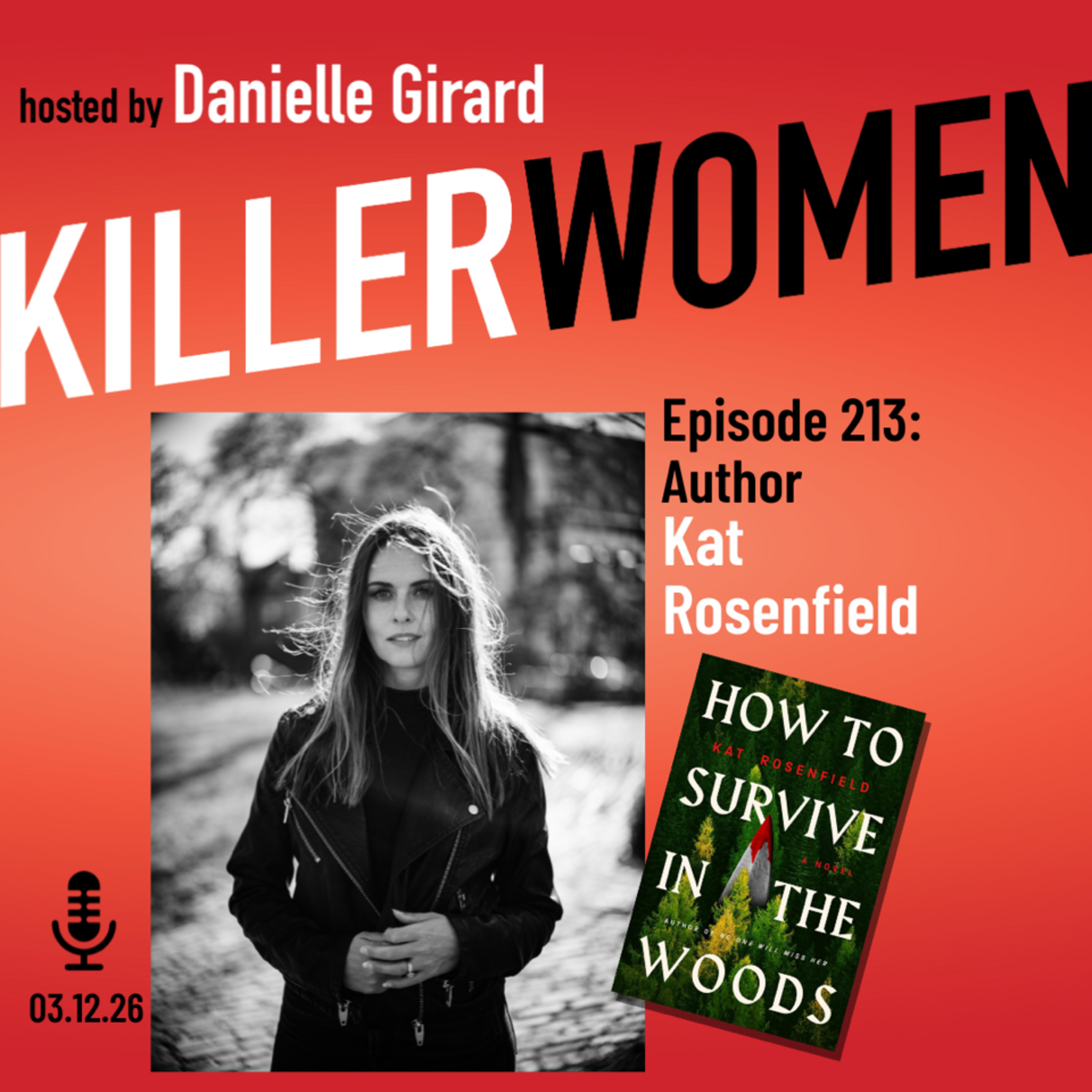 Kat Rosenfield on writing, switching from YA to Adult & her new thriller HOW TO SURVIVE IN THE WOODS episode artwork