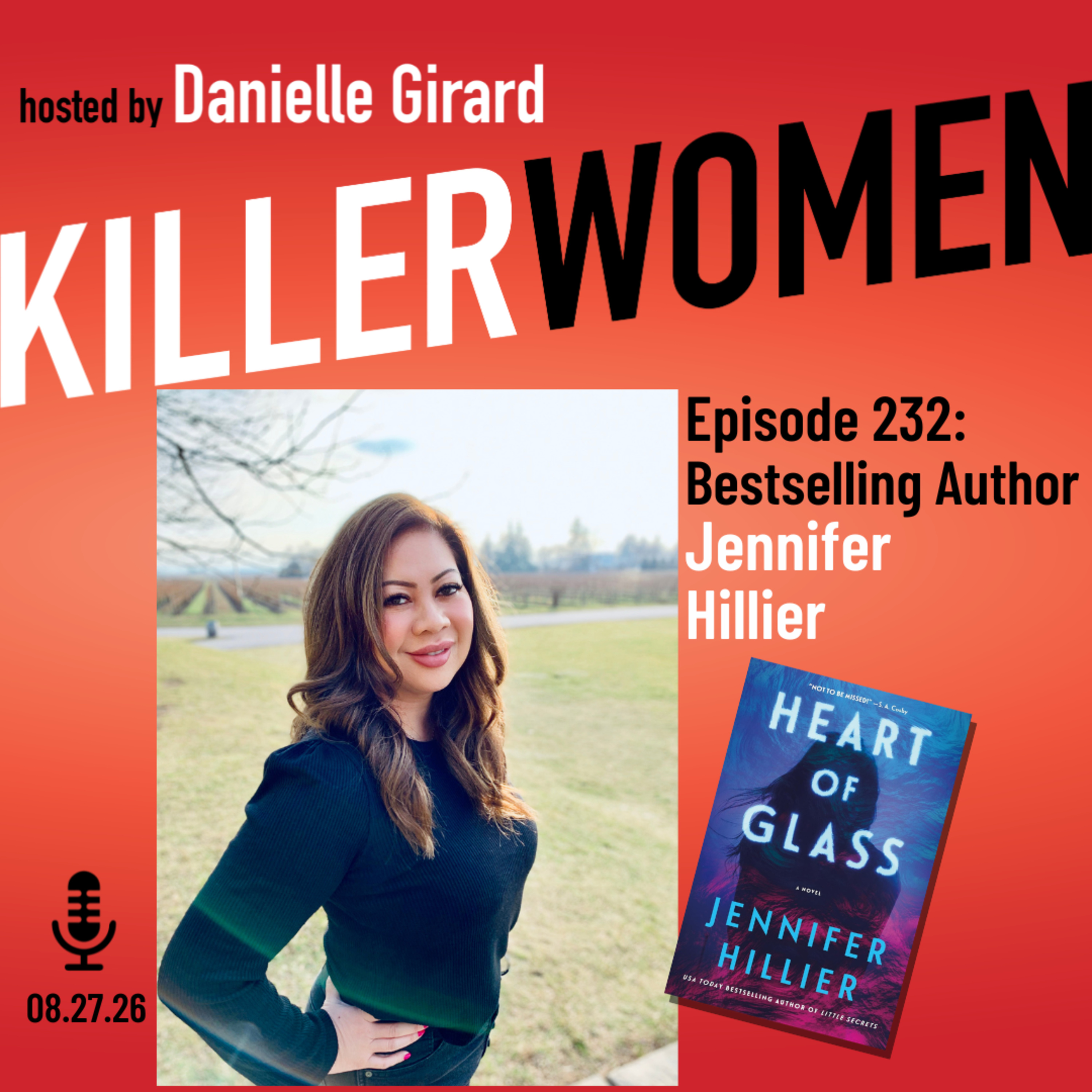Jennifer Hillier 's highly anticipated new thriller HEART OF GLASS episode artwork