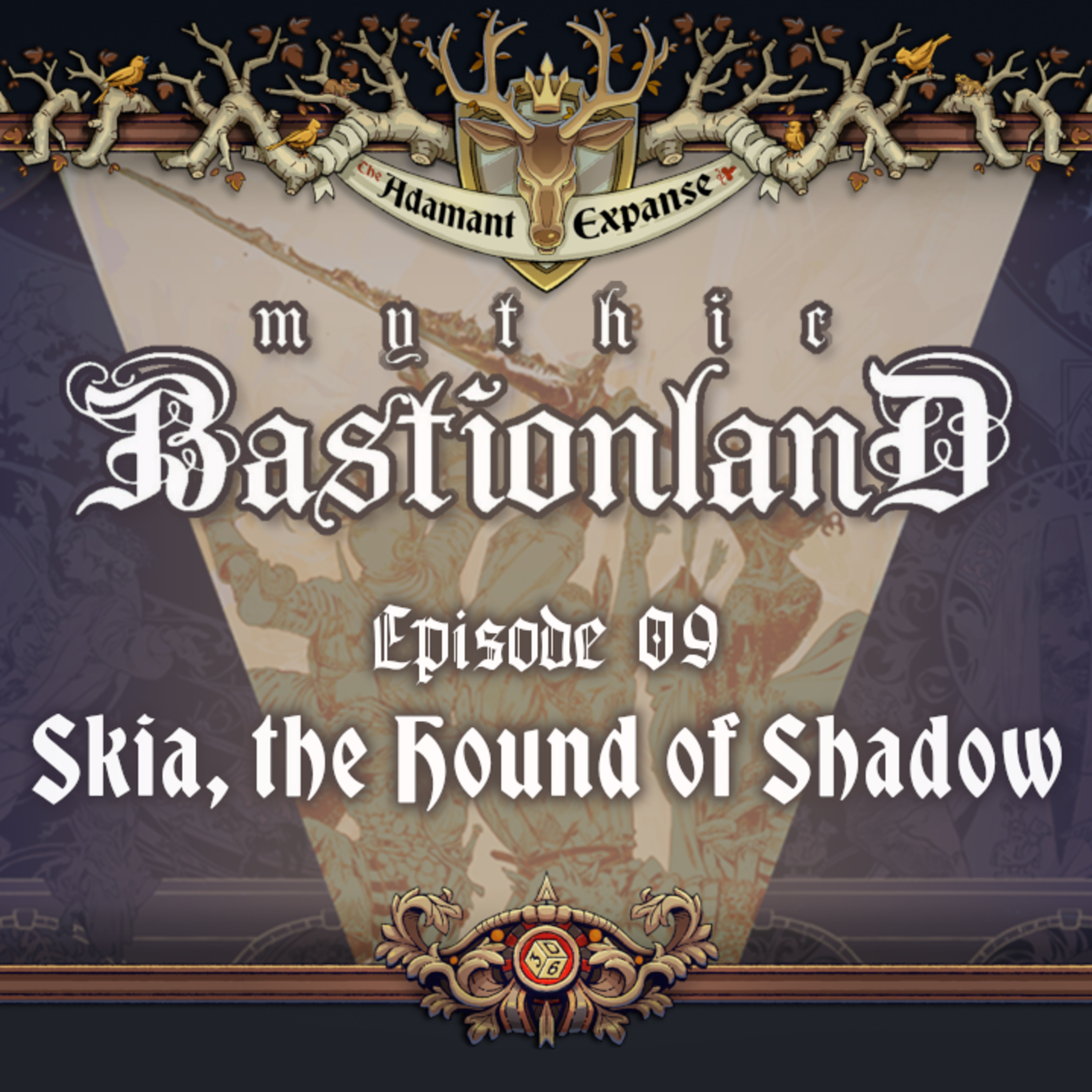 Mythic Bastionland: The Adamant Expanse | Actual Play | Ep 09 - Skia, the Hound of Shadow episode artwork