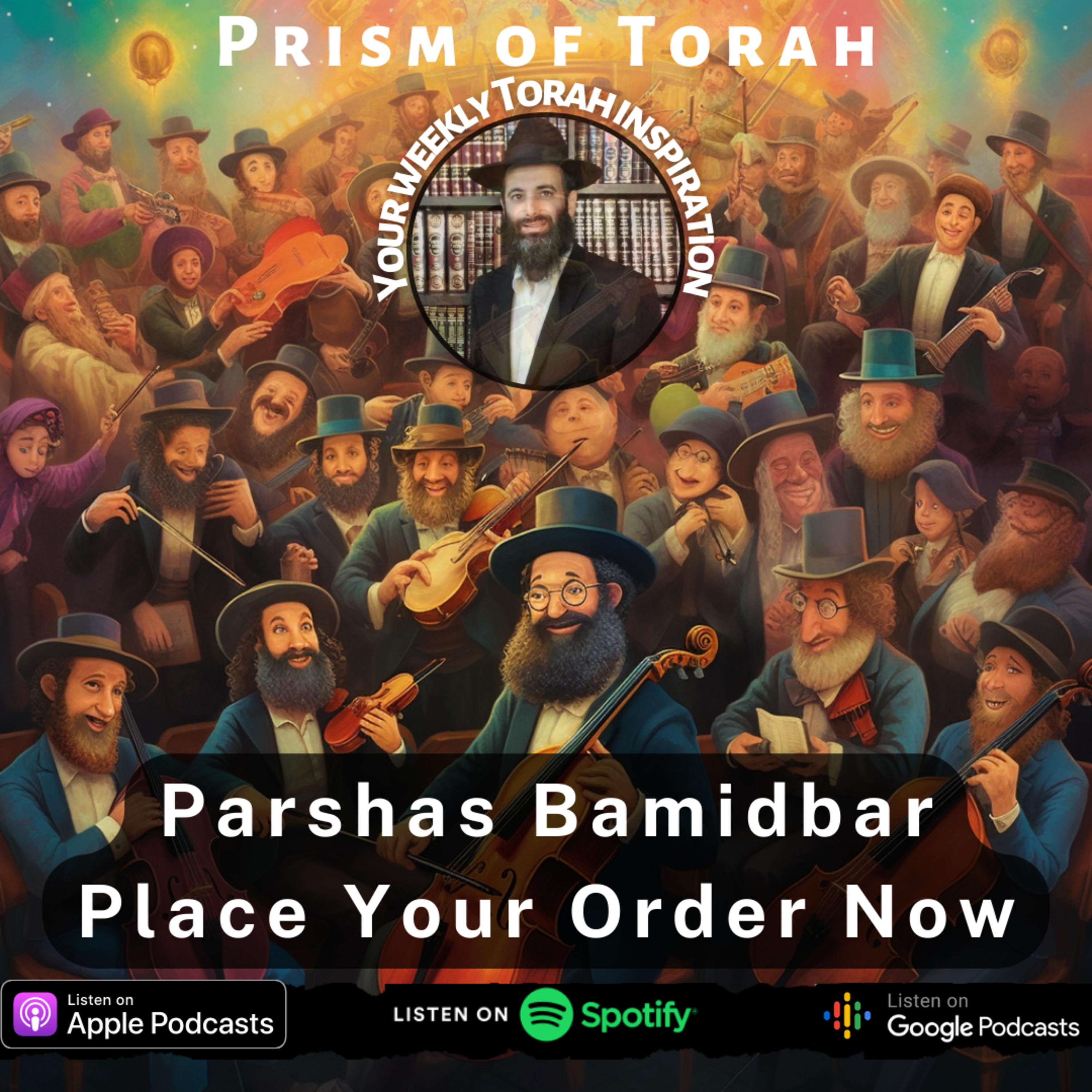 51: Parshas Bamidbar- Place Your Order Now episode artwork