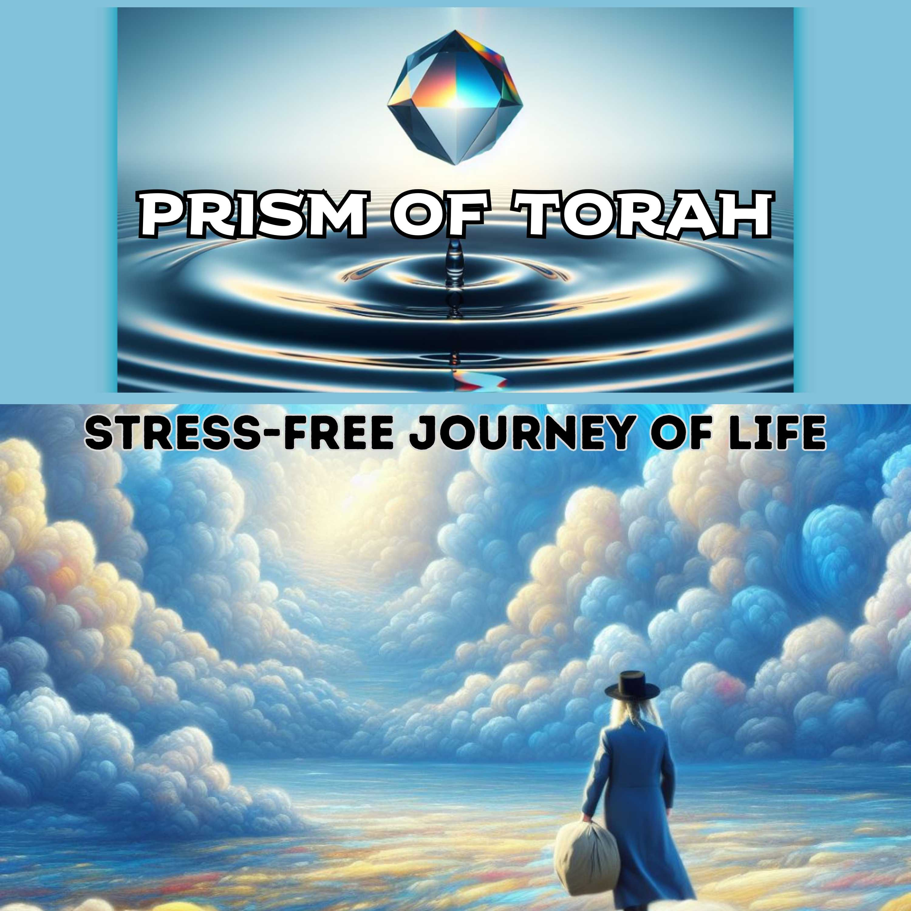 Parshas Yisro: Stress Free Journey of Life episode artwork