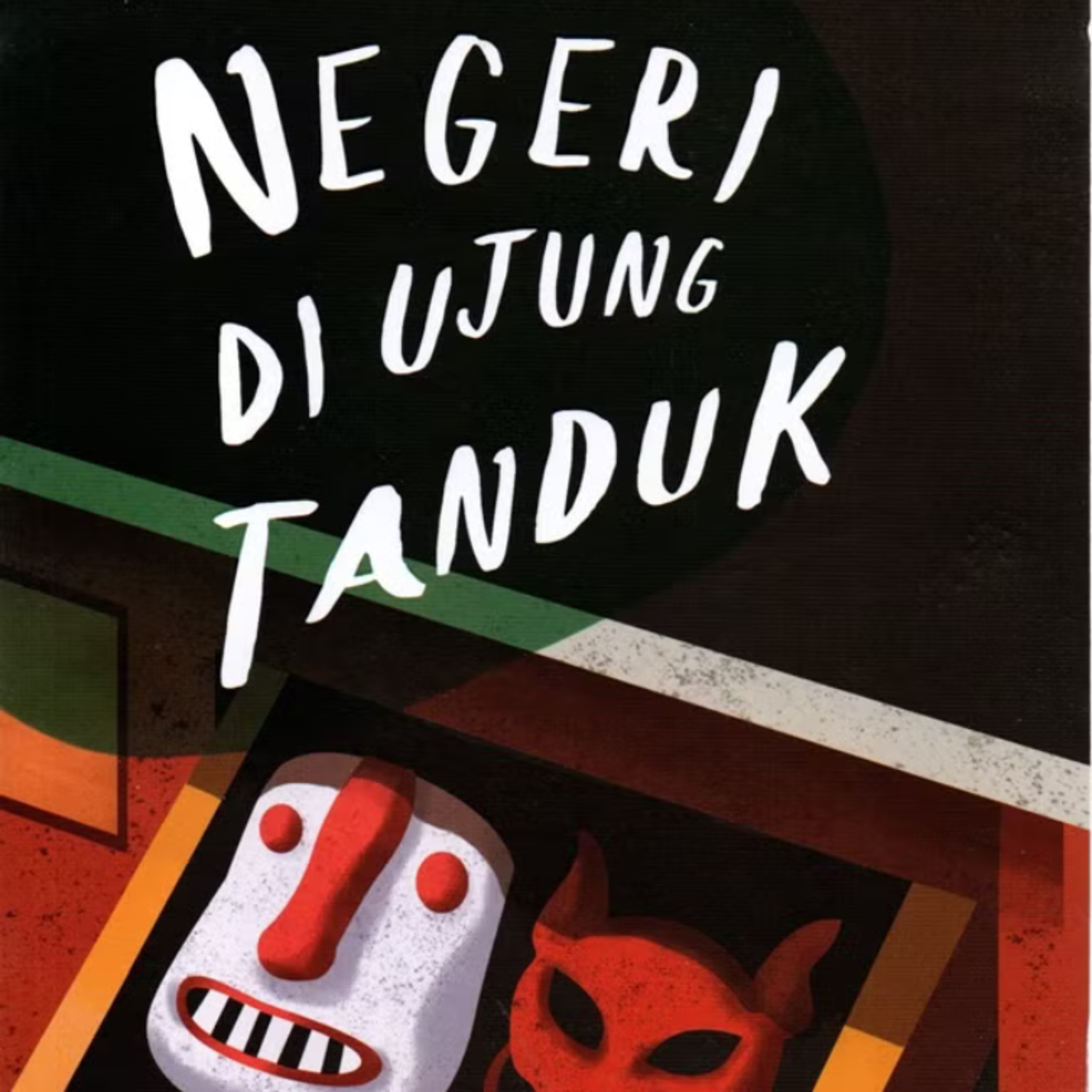 13 | Negeri Di Ujung Tanduk - Tere Liye  episode artwork