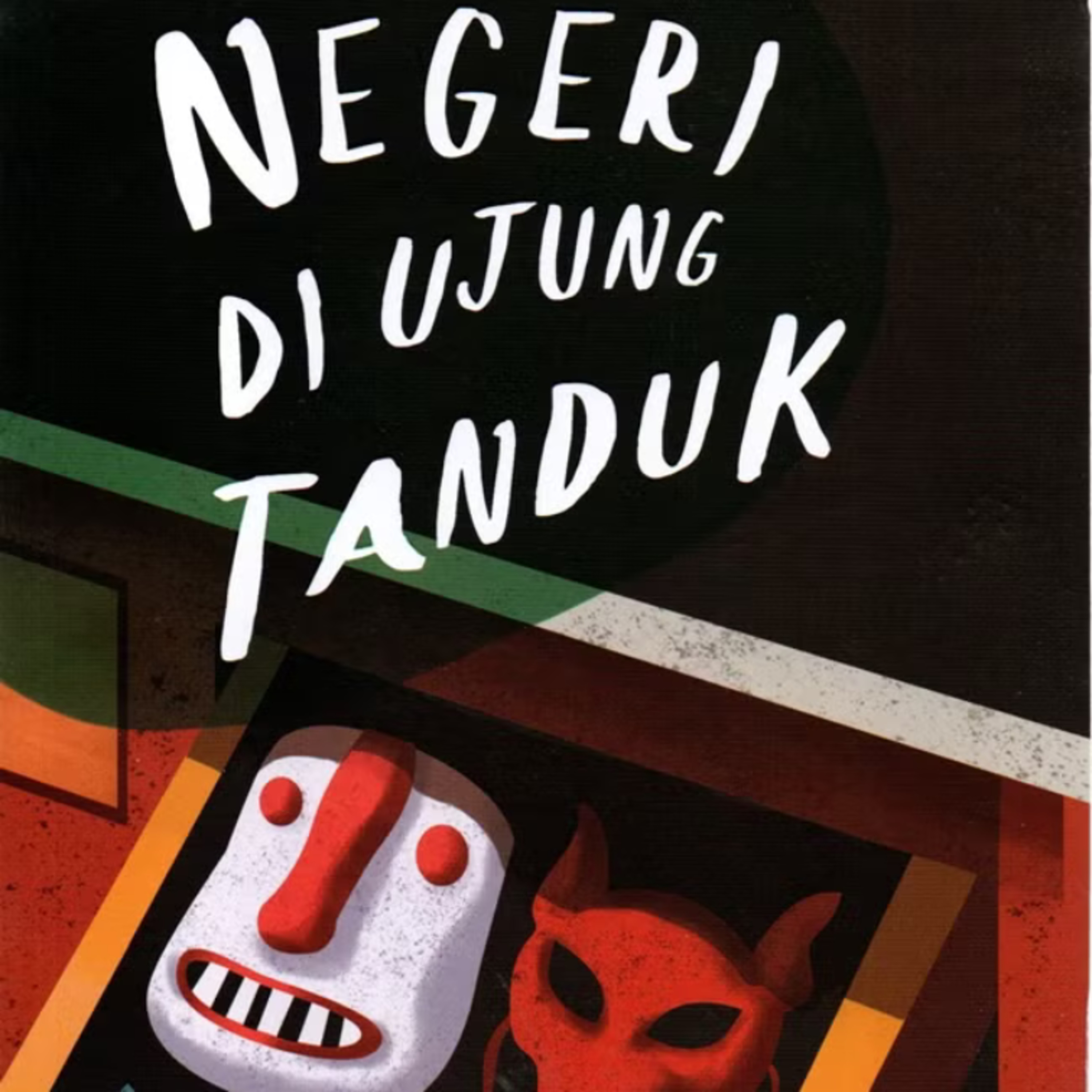 14 | Negeri Di Ujung Tanduk - Tere Liye  episode artwork