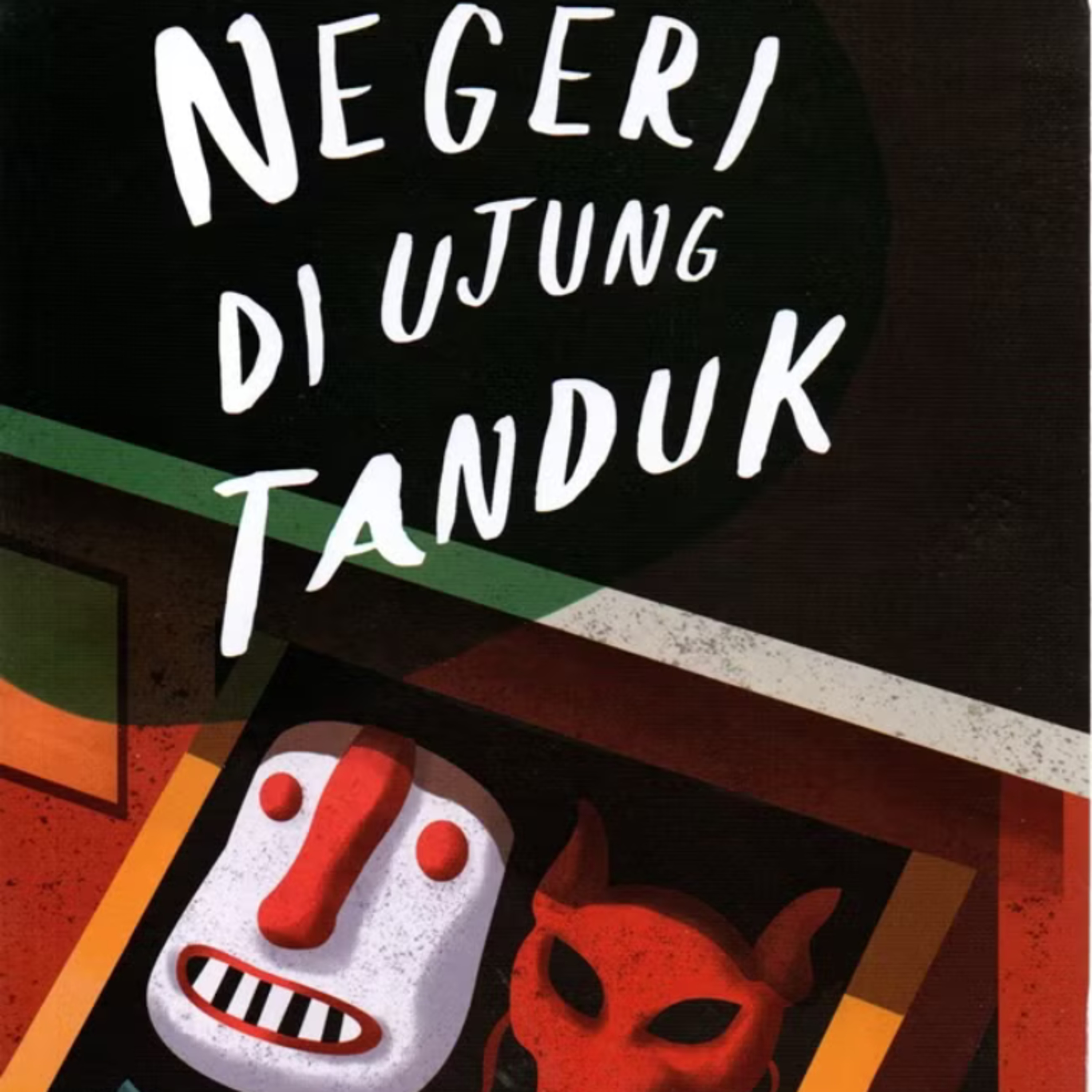 25 | Negeri Di Ujung Tanduk - Tere Liye episode artwork